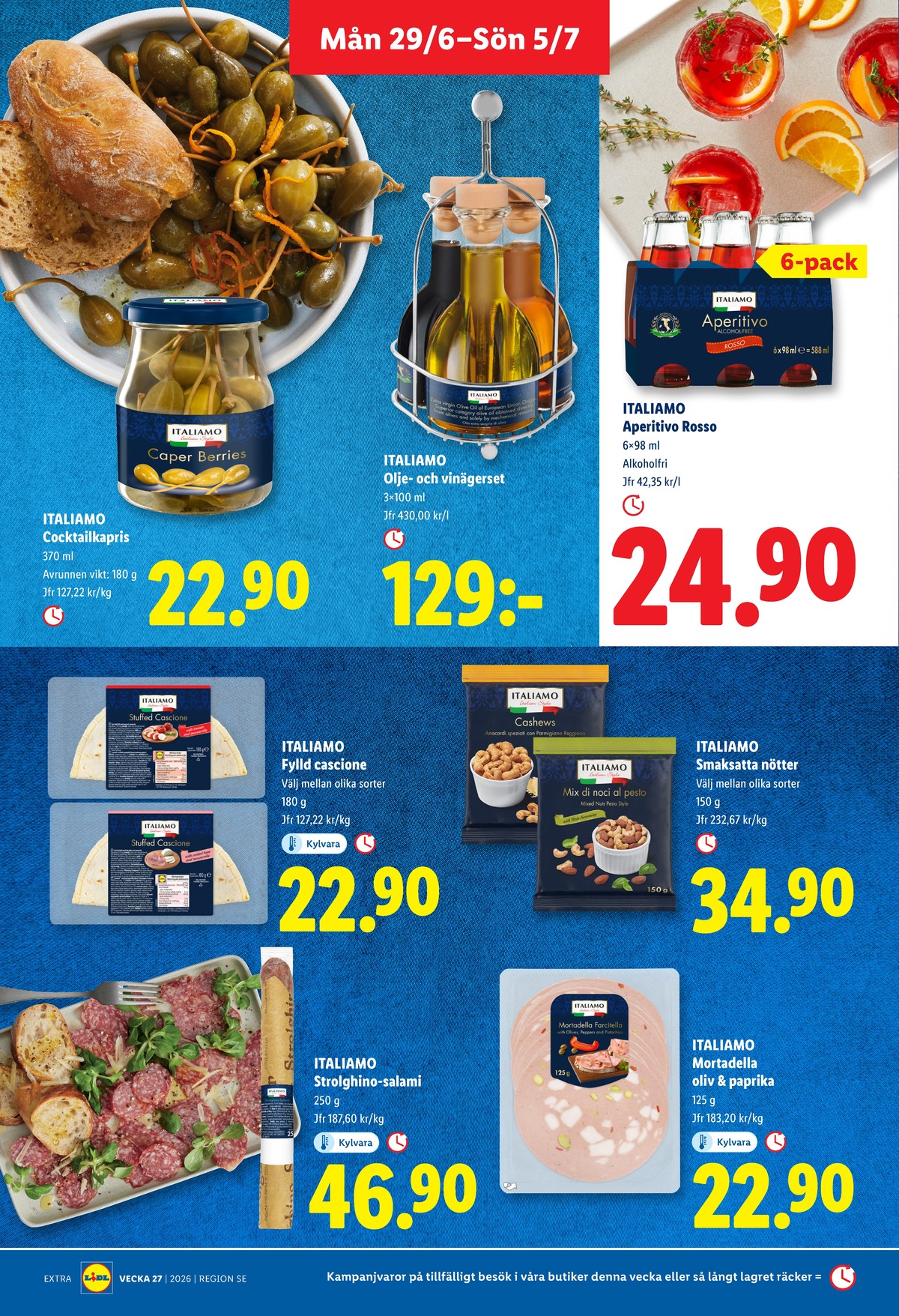 Se Lidl reklamblad för vecka 27 på Kampanjveckan.se. Se bra erbjudanden på många varor, t.ex. apéritif 0,098 ltr italiamo eller nötter italiamo. Läs reklambladet här! Sida 14
