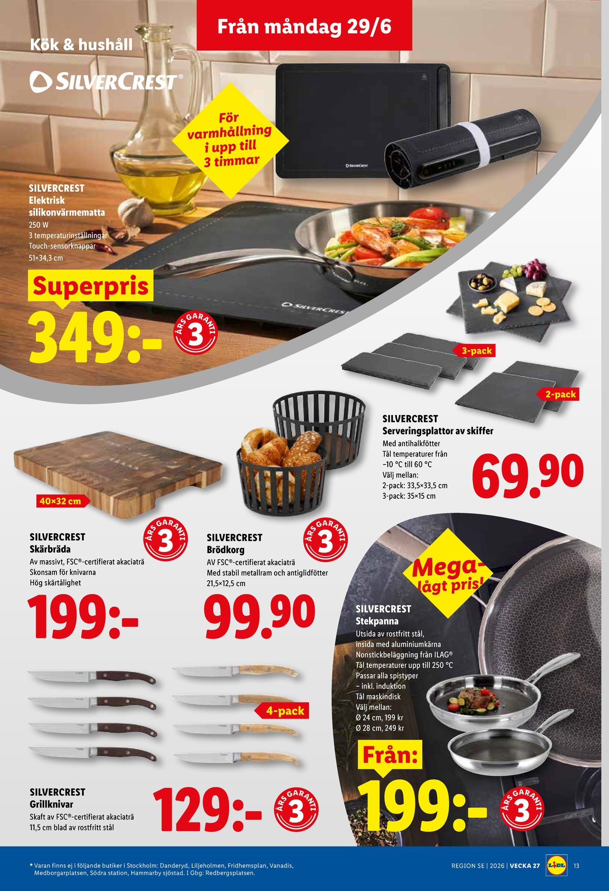 Se Lidl reklamblad för vecka 27 på Kampanjveckan.se. Se bra erbjudanden på många varor, t.ex. värmeplatta silvercrest eller serveringsbrädor silvercrest. Läs reklambladet här! Sida 15
