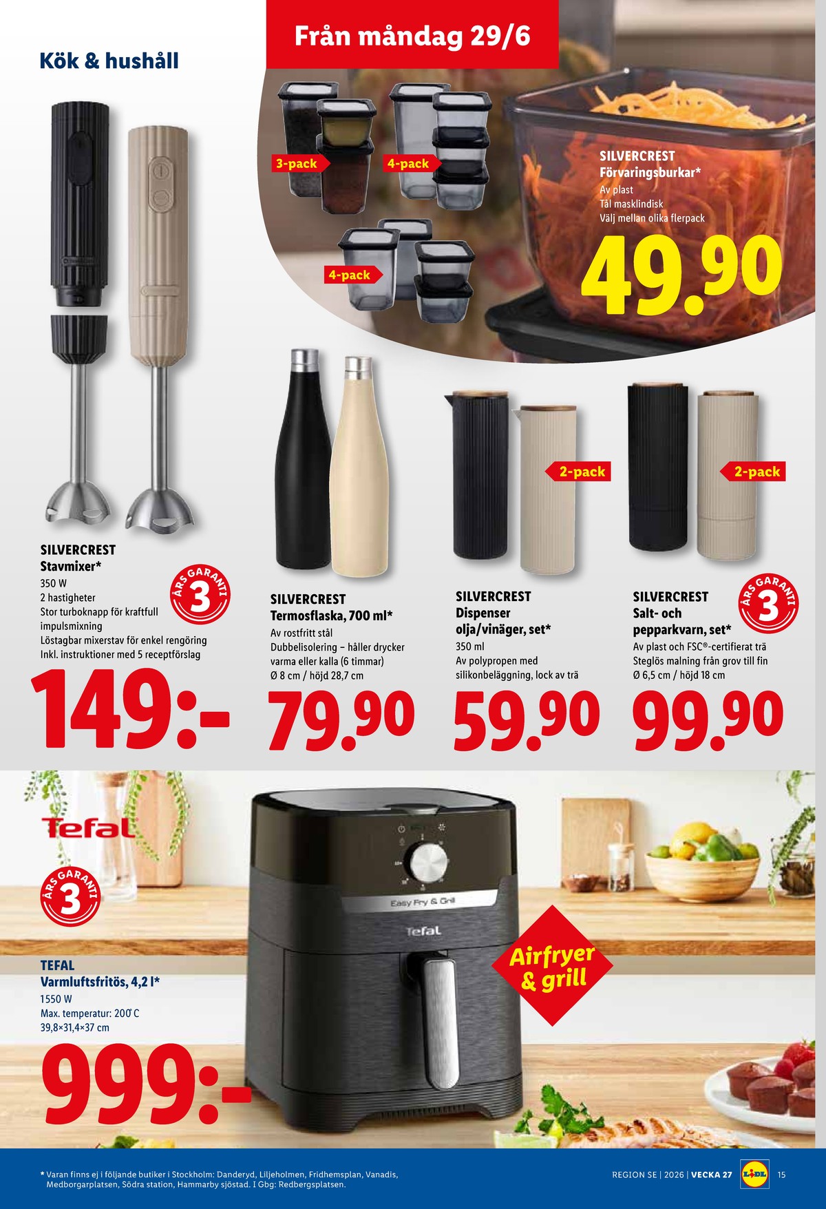 Se Lidl reklamblad för vecka 27 på Kampanjveckan.se. Se bra erbjudanden på många varor, t.ex. stavmixer silvercrest eller termos silvercrest. Läs reklambladet här! Sida 17
