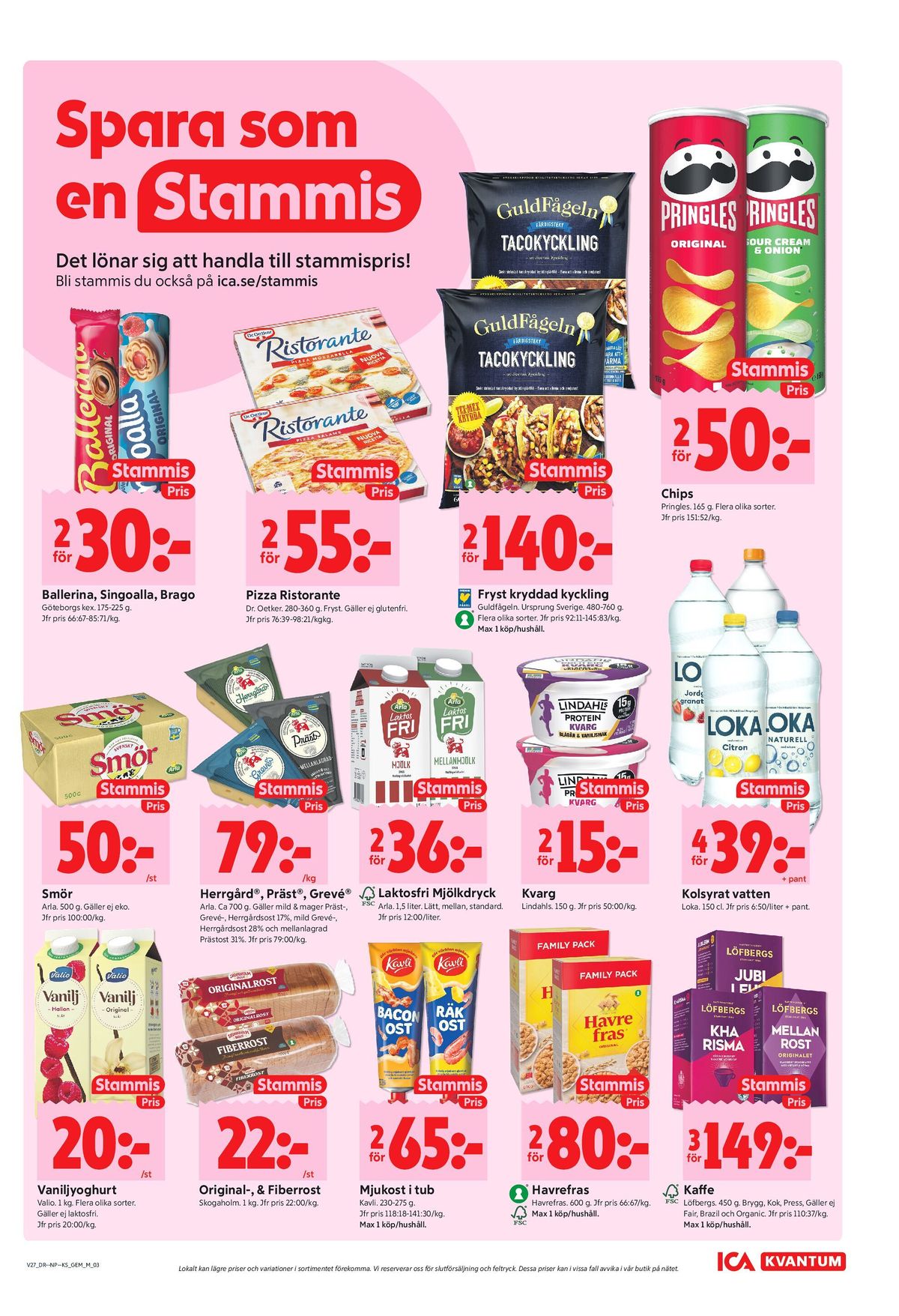 Se ICA Kvantum reklamblad för vecka 27 på Kampanjveckan.se. Se bra erbjudanden på många varor, t.ex. kaffekex ballerina eller kaffekex brago. Läs reklambladet här! Sida 3
