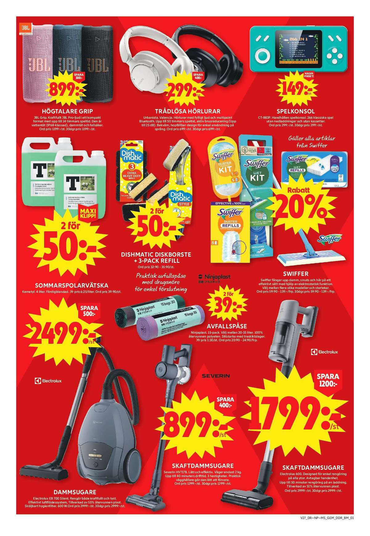 Se ICA Maxi reklamblad för vecka 27 på Kampanjveckan.se. Se bra erbjudanden på många varor, t.ex. högtalare jbl eller headset urbanista. Läs reklambladet här! Sida 8
