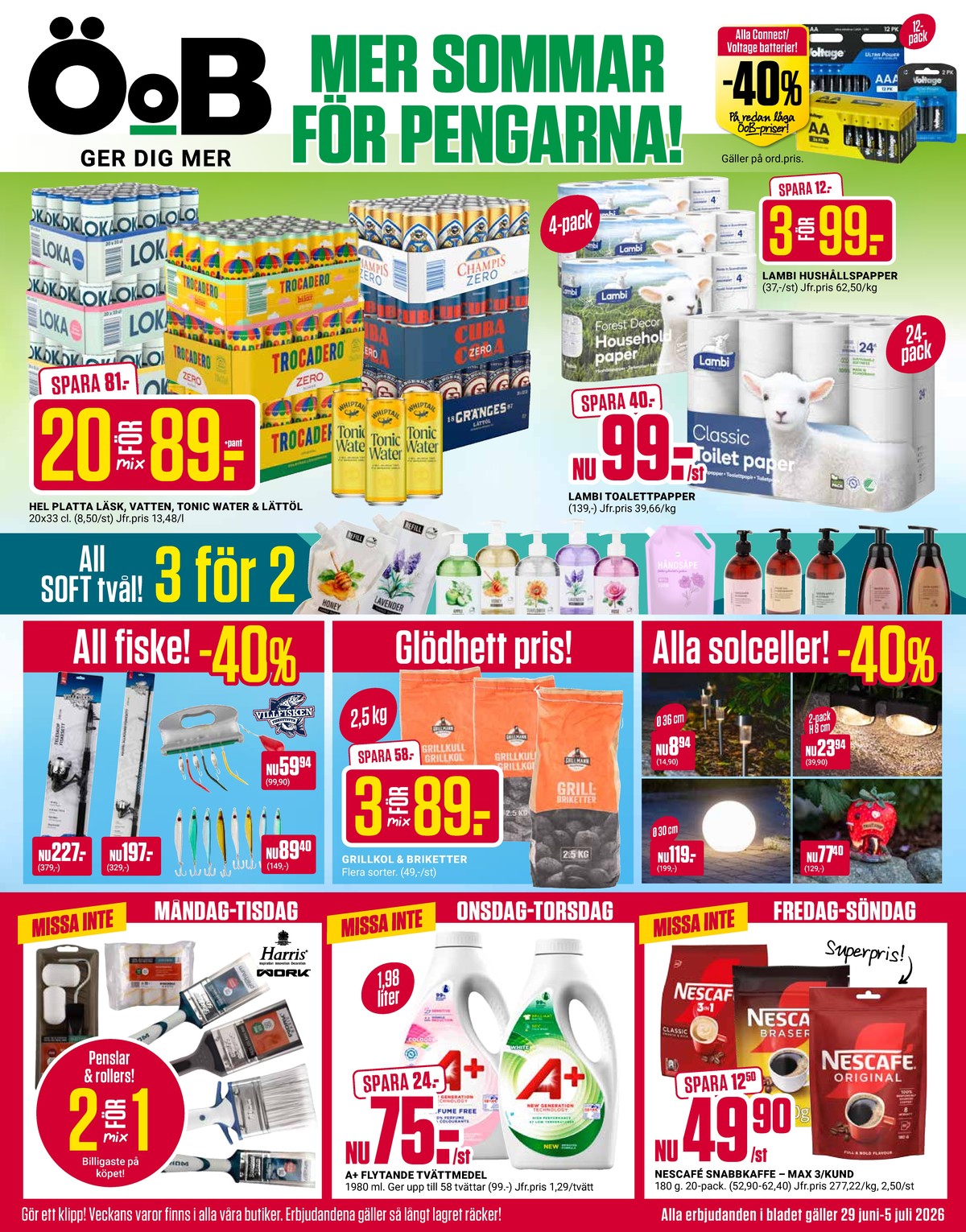 Se ÖoB reklamblad för vecka 27 på Kampanjveckan.se. Se bra erbjudanden på många varor. Läs reklambladet här! Sida 1