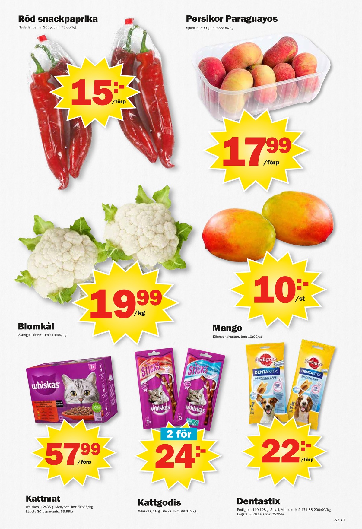 Se Pekås reklamblad för vecka 27 på Kampanjveckan.se. Se bra erbjudanden på många varor. Läs reklambladet här! Sida 7