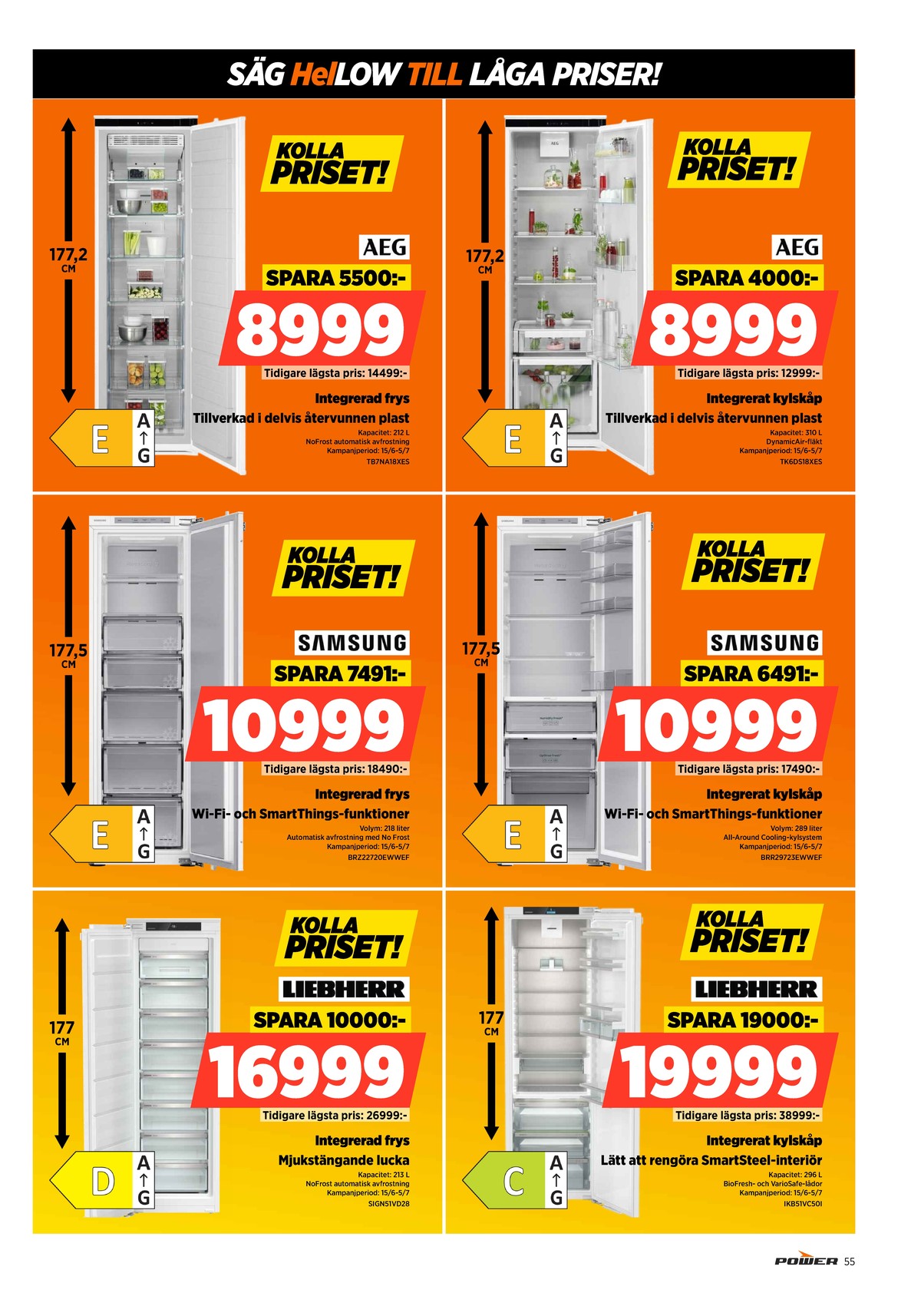 Se Power reklamblad för vecka 27 på Kampanjveckan.se. Se bra erbjudanden på många varor. Läs reklambladet här! Sida 55