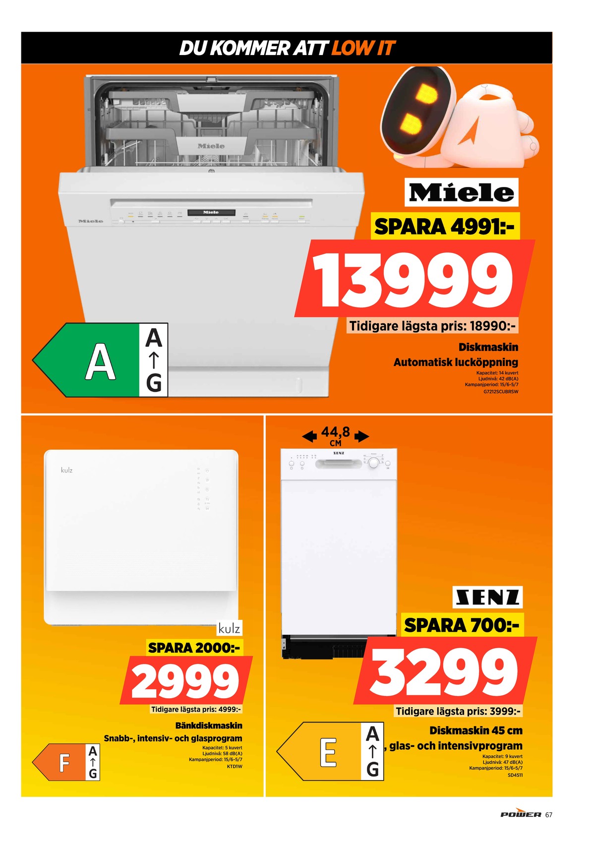 Se Power reklamblad för vecka 27 på Kampanjveckan.se. Se bra erbjudanden på många varor. Läs reklambladet här! Sida 67