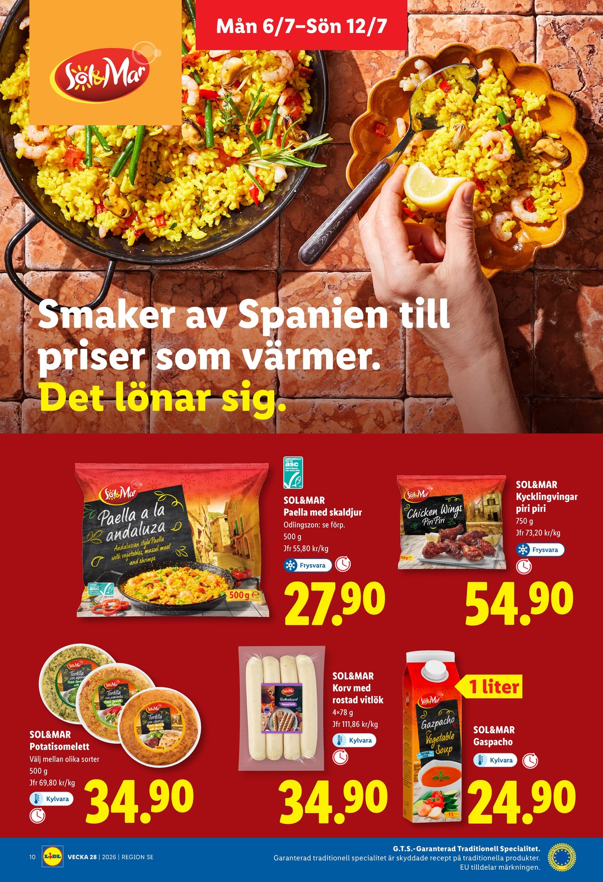 Se Lidl reklamblad för vecka 28 på Kampanjveckan.se. Se bra erbjudanden på många varor, t.ex. paella sol & mar eller kycklingvingar solängen. Läs reklambladet här! Sida 11
