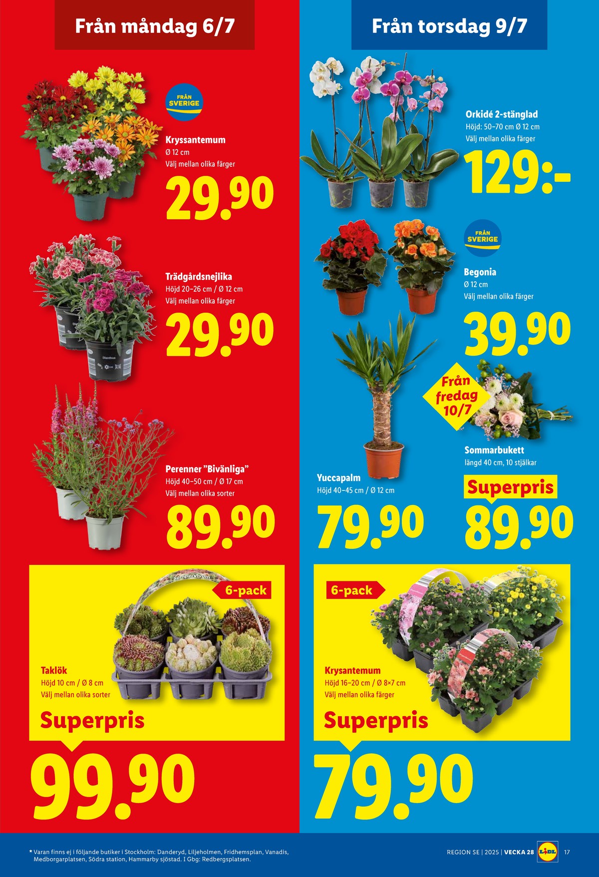 Se Lidl reklamblad för vecka 28 på Kampanjveckan.se. Se bra erbjudanden på många varor, t.ex. krukväxt okänd eller plantor okänd. Läs reklambladet här! Sida 20
