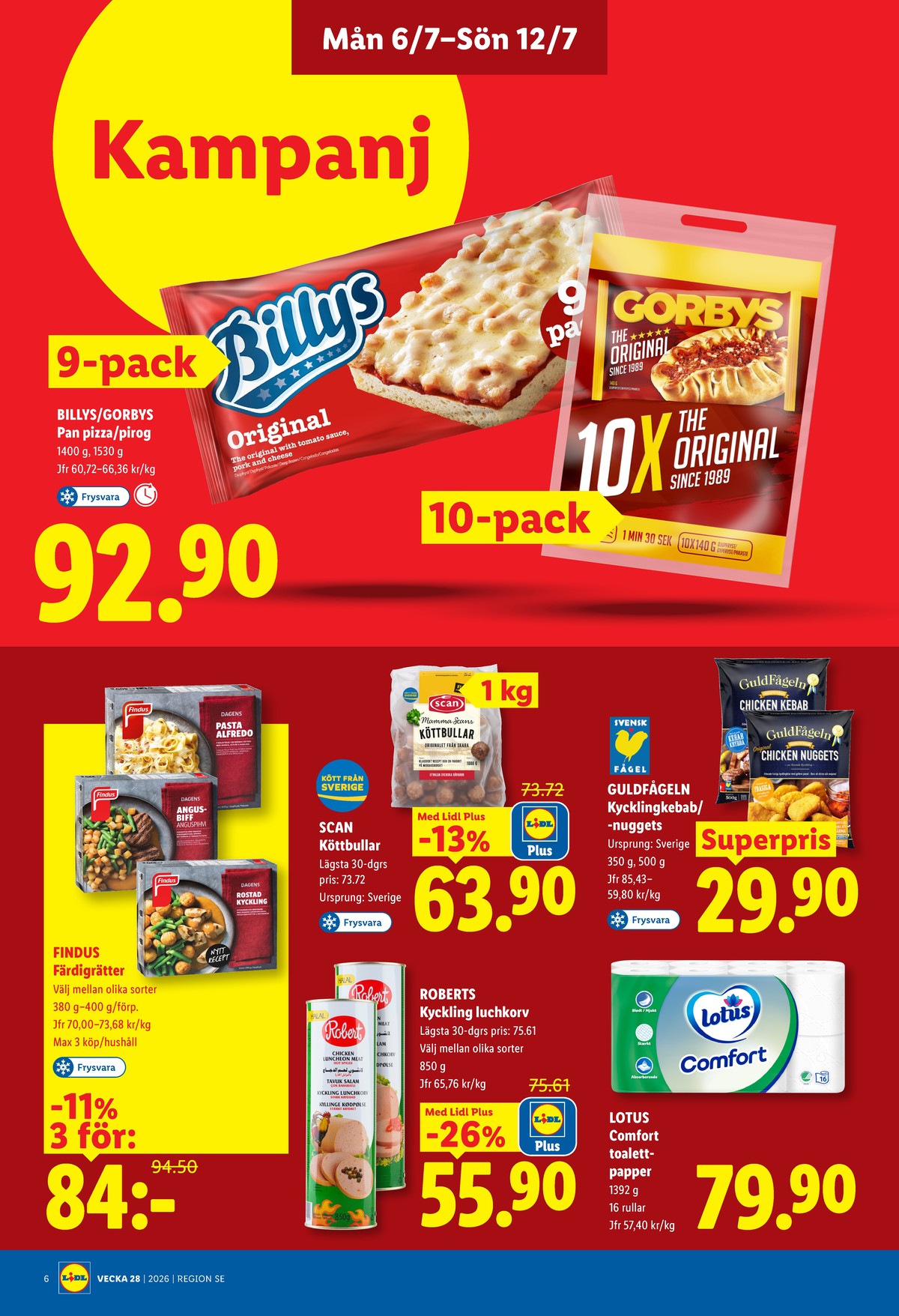Se Lidl reklamblad för vecka 28 på Kampanjveckan.se. Se bra erbjudanden på många varor, t.ex. piroger gorbys eller pizza slice billys. Läs reklambladet här! Sida 6
