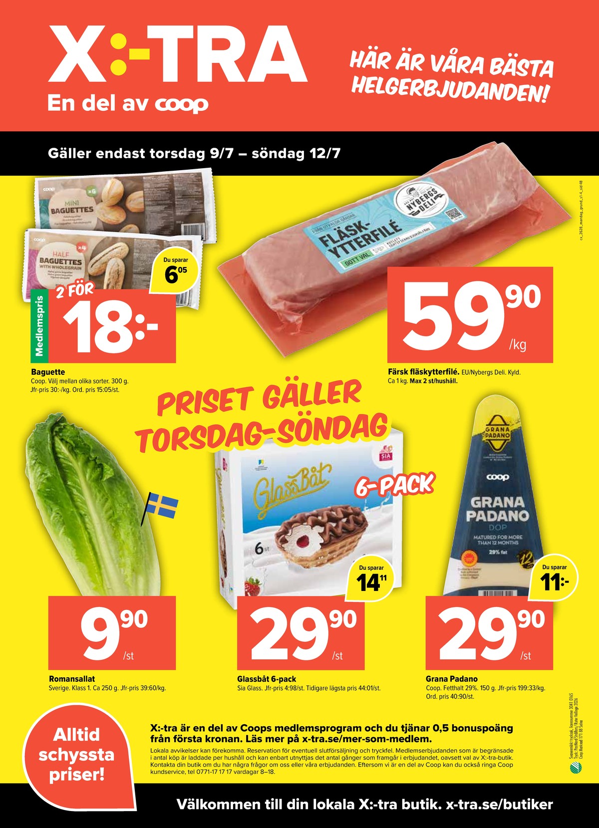 Se X:-tra reklamblad för vecka 28 på Kampanjveckan.se. Se bra erbjudanden på många varor, t.ex. baguetter coop eller fläskytterfilé dalsjöfors. Läs reklambladet här! Sida 4

