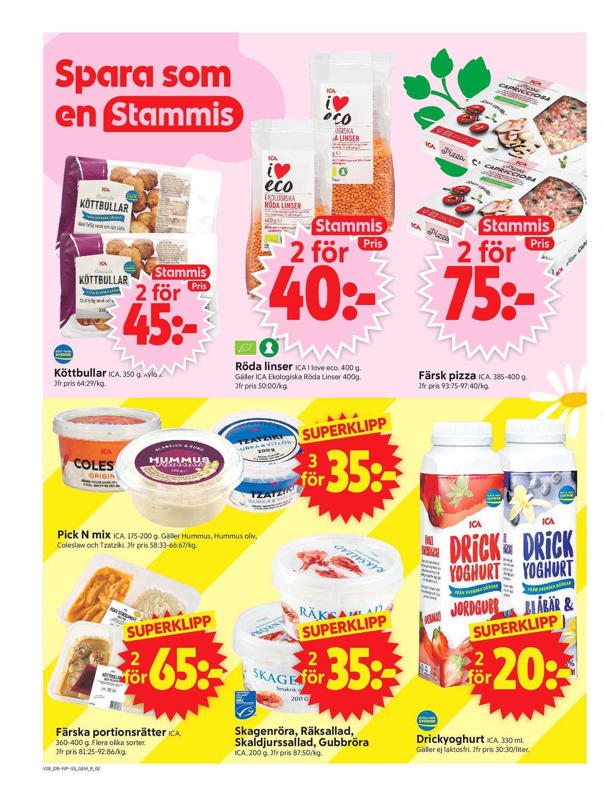 Se ICA Supermarket reklamblad för vecka 28 på Kampanjveckan.se. Se bra erbjudanden på många varor, t.ex. köttbullar ica eller röda linser ica i love eco. Läs reklambladet här! Sida 2
