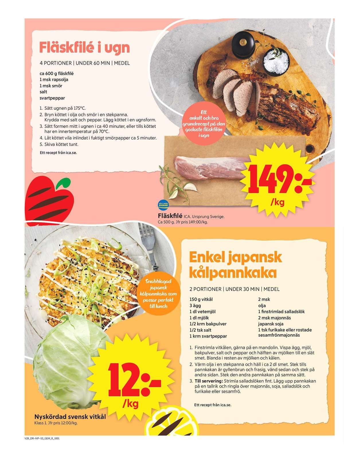 Se ICA Supermarket reklamblad för vecka 28 på Kampanjveckan.se. Se bra erbjudanden på många varor, t.ex. fläskfilé ica eller vitkål okänd. Läs reklambladet här! Sida 6
