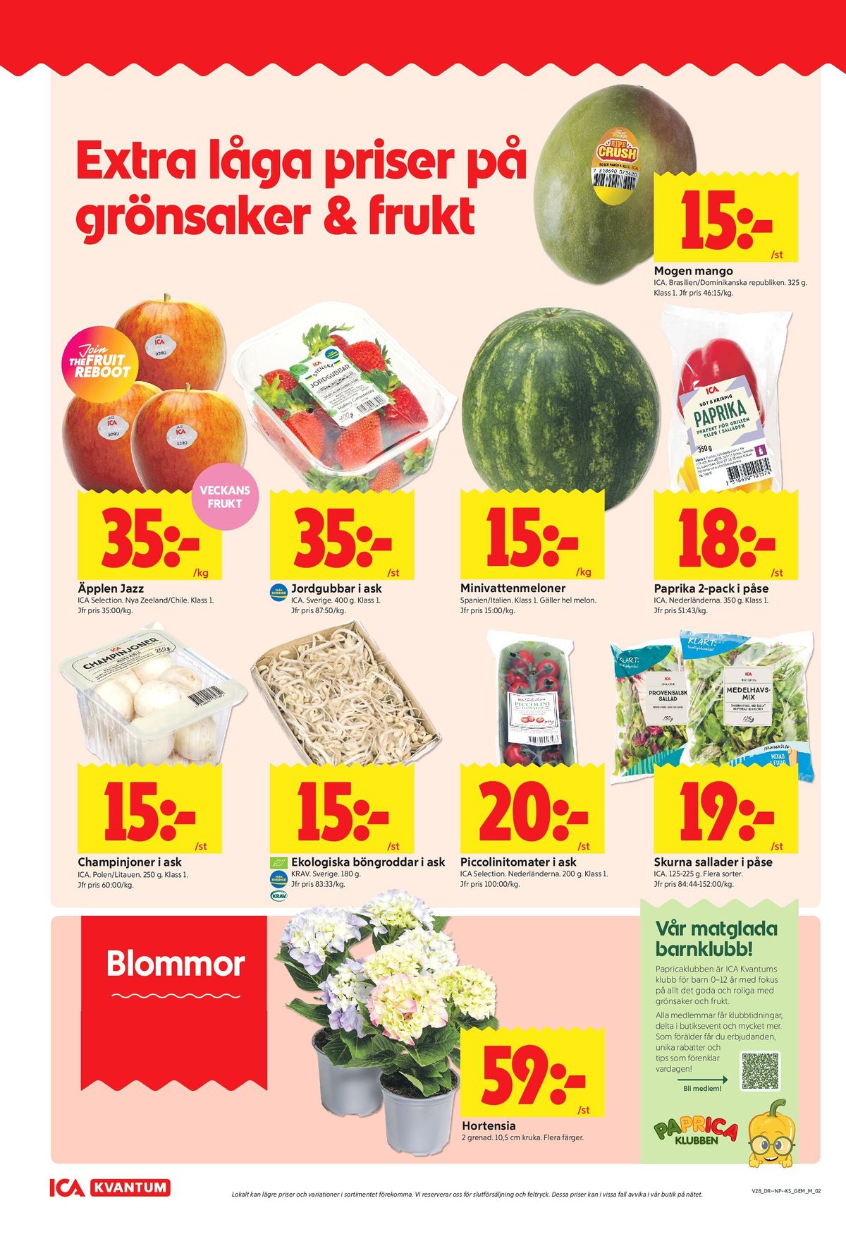 Se ICA Kvantum reklamblad för vecka 28 på Kampanjveckan.se. Se bra erbjudanden på många varor, t.ex. mango ica eller paprika ica. Läs reklambladet här! Sida 2
