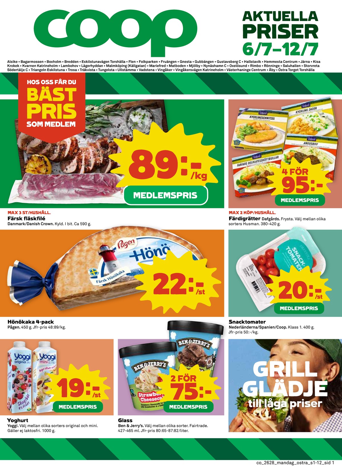 Se Coop reklamblad för vecka 28 på Kampanjveckan.se. Se bra erbjudanden på många varor, t.ex. glass ben & jerrys eller yoghurt yoggi. Läs reklambladet här! Sida 1
