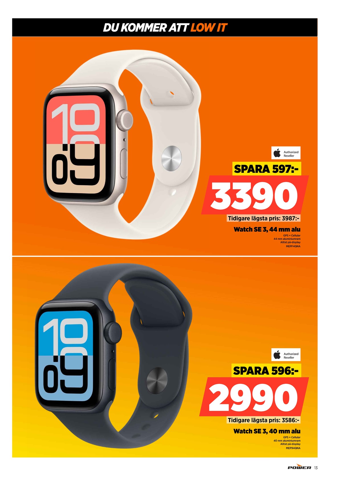 Se Power reklamblad för vecka 28 på Kampanjveckan.se. Se bra erbjudanden på många varor. Läs reklambladet här! Sida 13