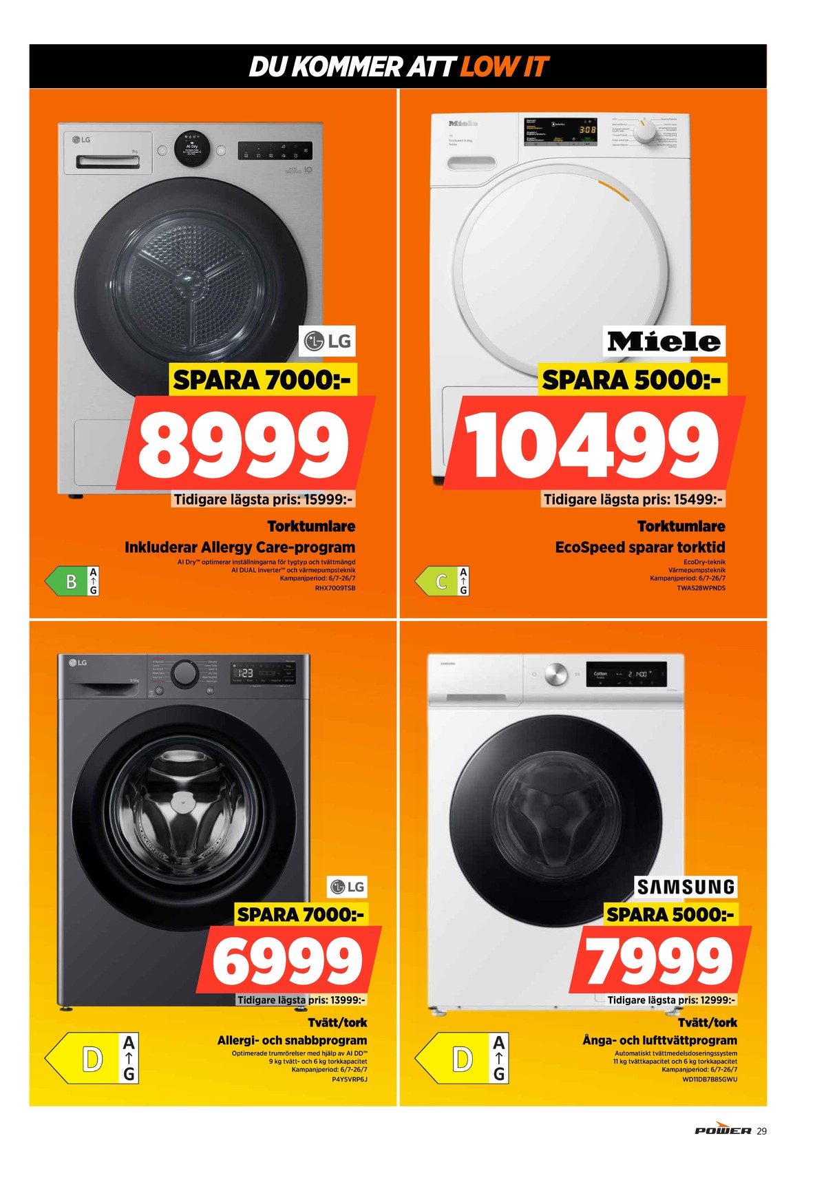 Se Power reklamblad för vecka 28 på Kampanjveckan.se. Se bra erbjudanden på många varor. Läs reklambladet här! Sida 29