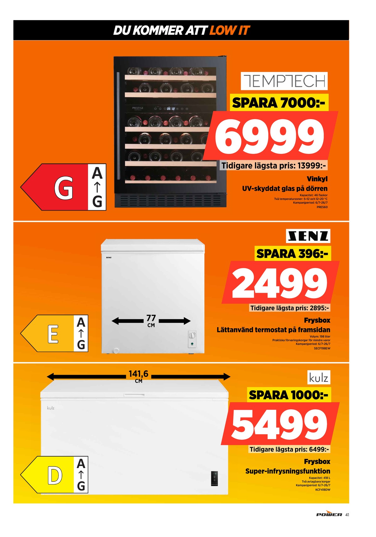 Se Power reklamblad för vecka 28 på Kampanjveckan.se. Se bra erbjudanden på många varor. Läs reklambladet här! Sida 41