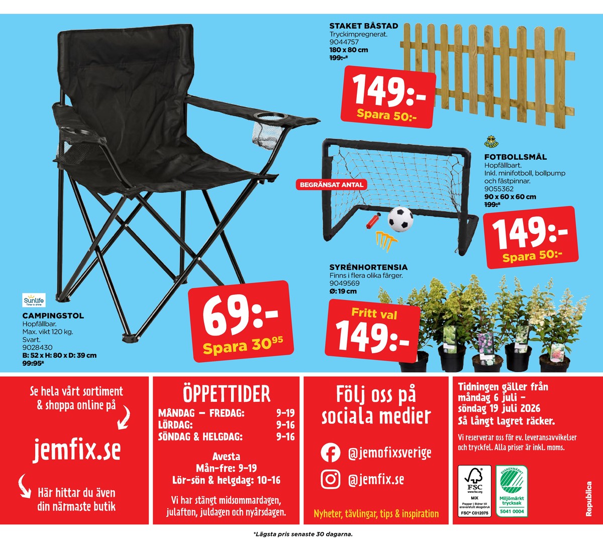 Se Jem & Fix reklamblad för vecka 28 på Kampanjveckan.se. Se bra erbjudanden på många varor. Läs reklambladet här! Sida 20