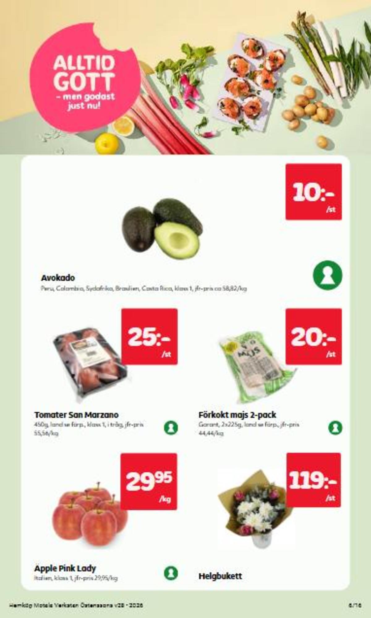 Se Östenssons reklamblad för vecka 28 på Kampanjveckan.se. Se bra erbjudanden på många varor. Läs reklambladet här! Sida 6