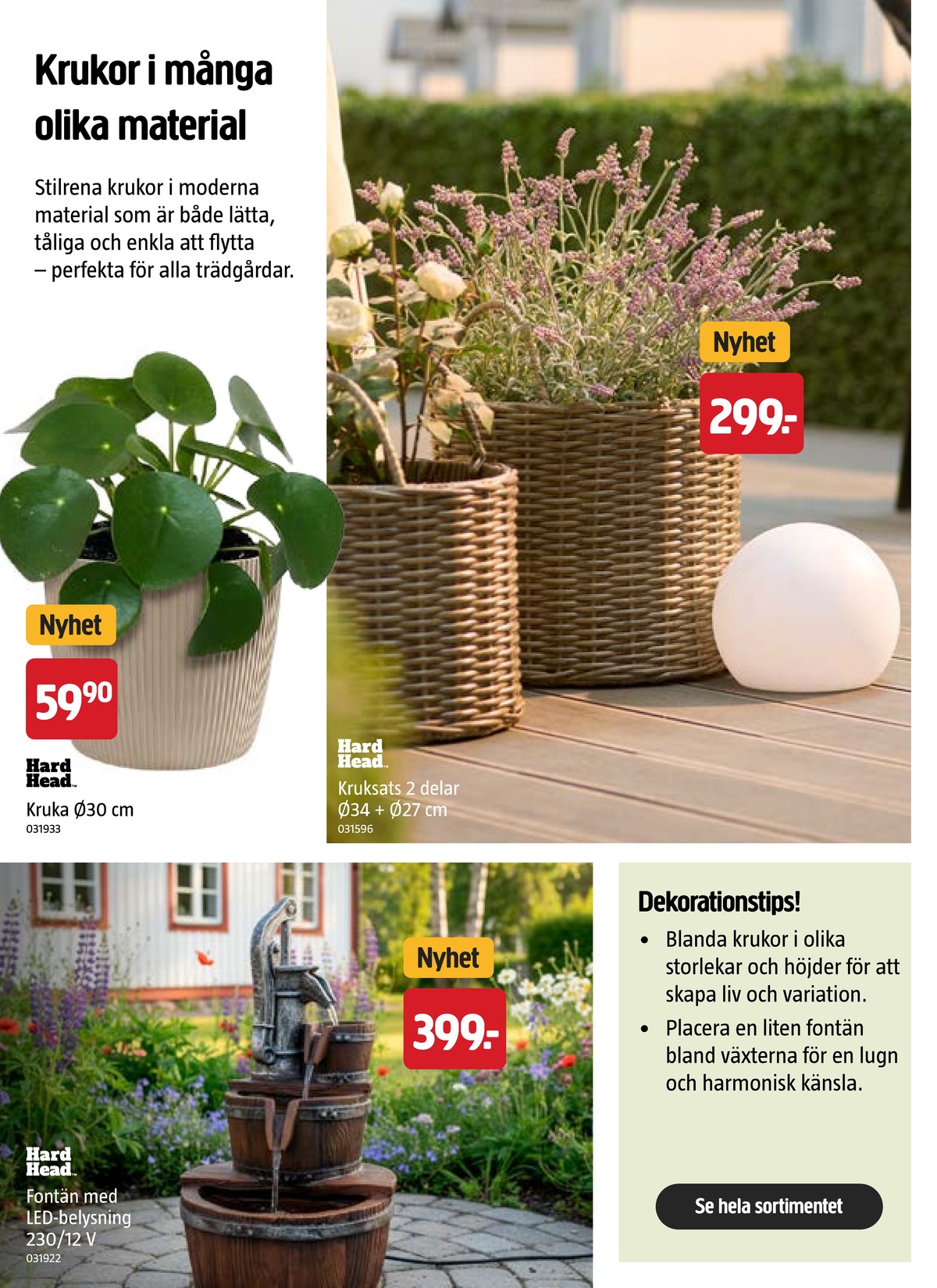 Se Jula reklamblad för vecka 29 på Kampanjveckan.se. Se bra erbjudanden på många varor. Läs reklambladet här! Sida 38
