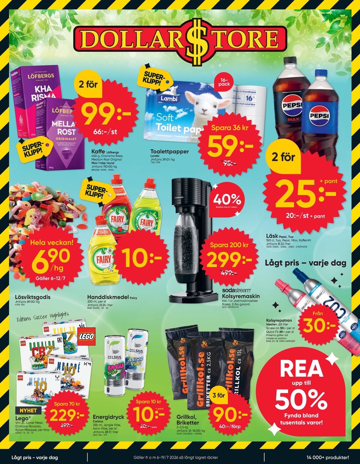 Se Dollarstore reklamblad för vecka 29 på Kampanjveckan.se. Se bra erbjudanden på många varor. Läs reklambladet här! Sida 1