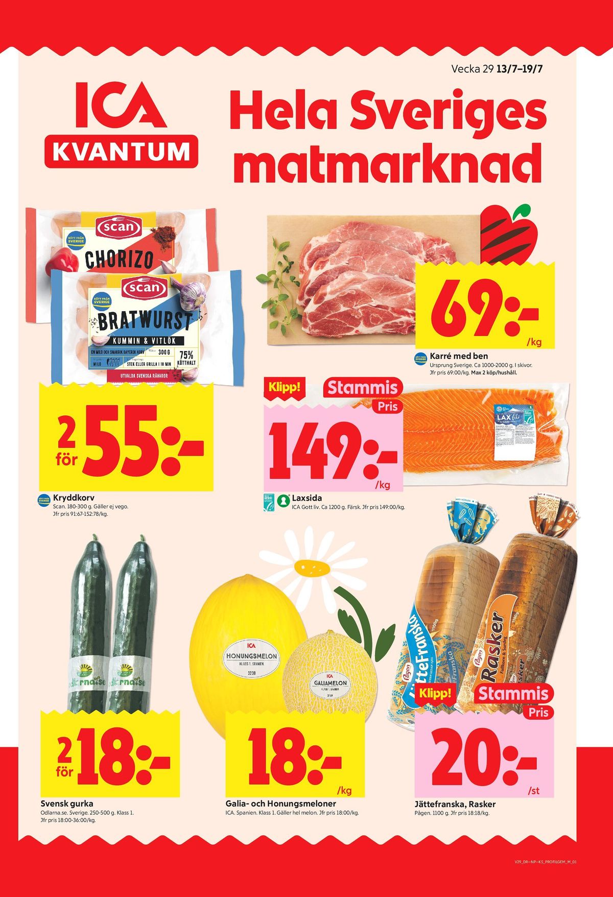 Se ICA Kvantum reklamblad för vecka 29 på Kampanjveckan.se. Se bra erbjudanden på många varor, t.ex. långfranska jättefranska eller bratwurst scan. Läs reklambladet här! Sida 1
