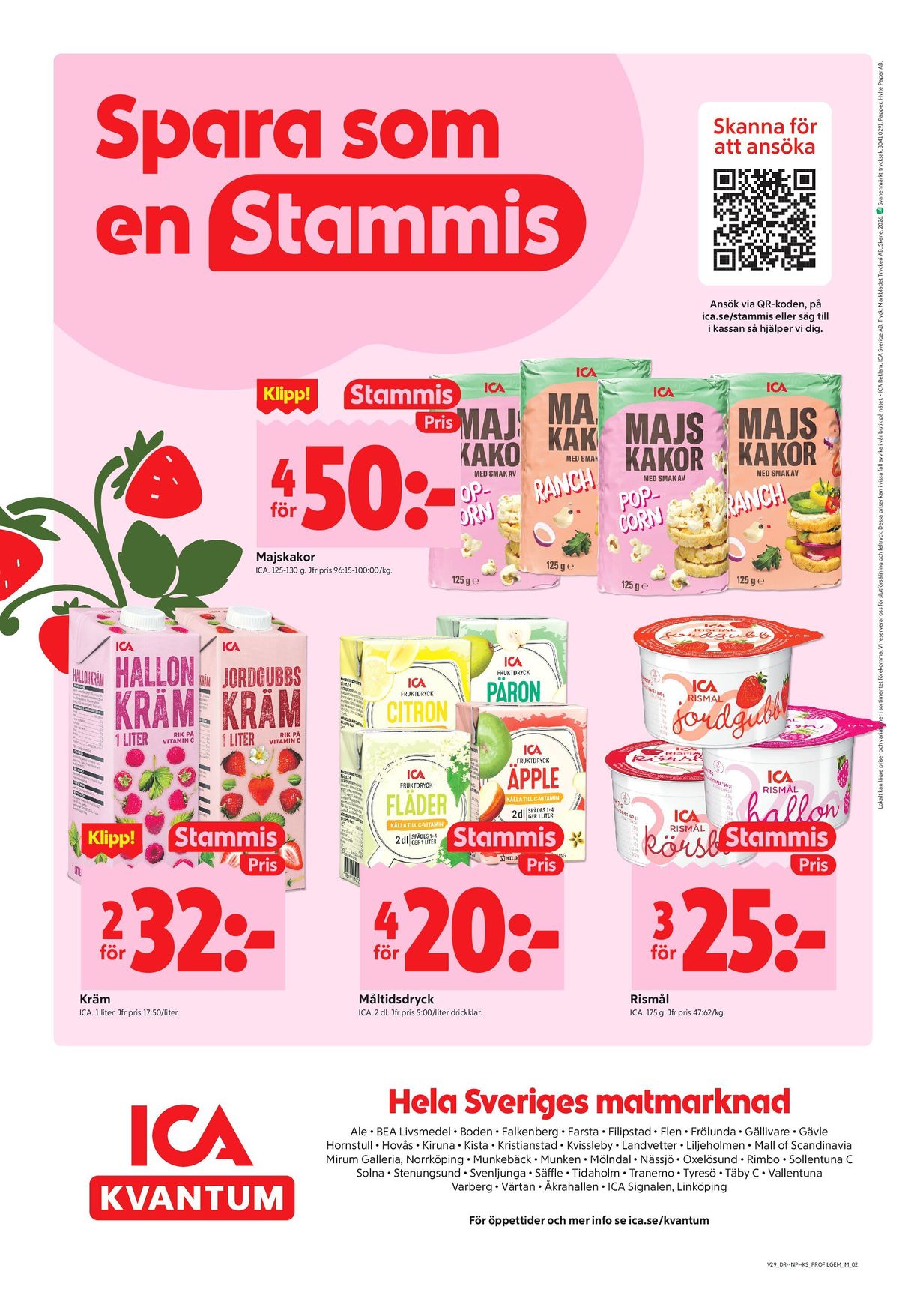 Se ICA Kvantum reklamblad för vecka 29 på Kampanjveckan.se. Se bra erbjudanden på många varor, t.ex. mellanmål ica eller hallonkräm ica. Läs reklambladet här! Sida 6
