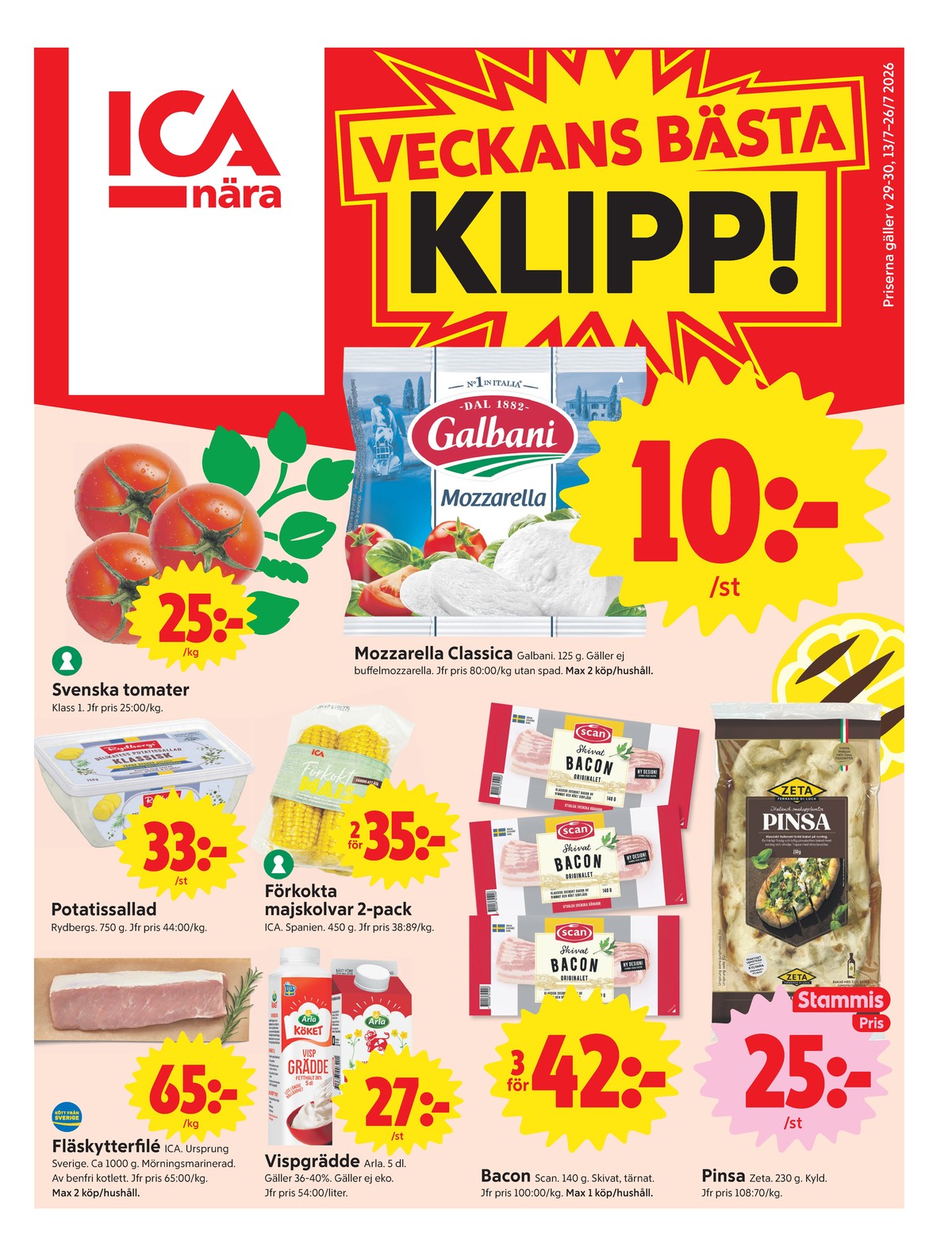 Se ICA Nära reklamblad för vecka 29 på Kampanjveckan.se. Se bra erbjudanden på många varor, t.ex. tomater okänd eller mozzarella galbani. Läs reklambladet här! Sida 1
