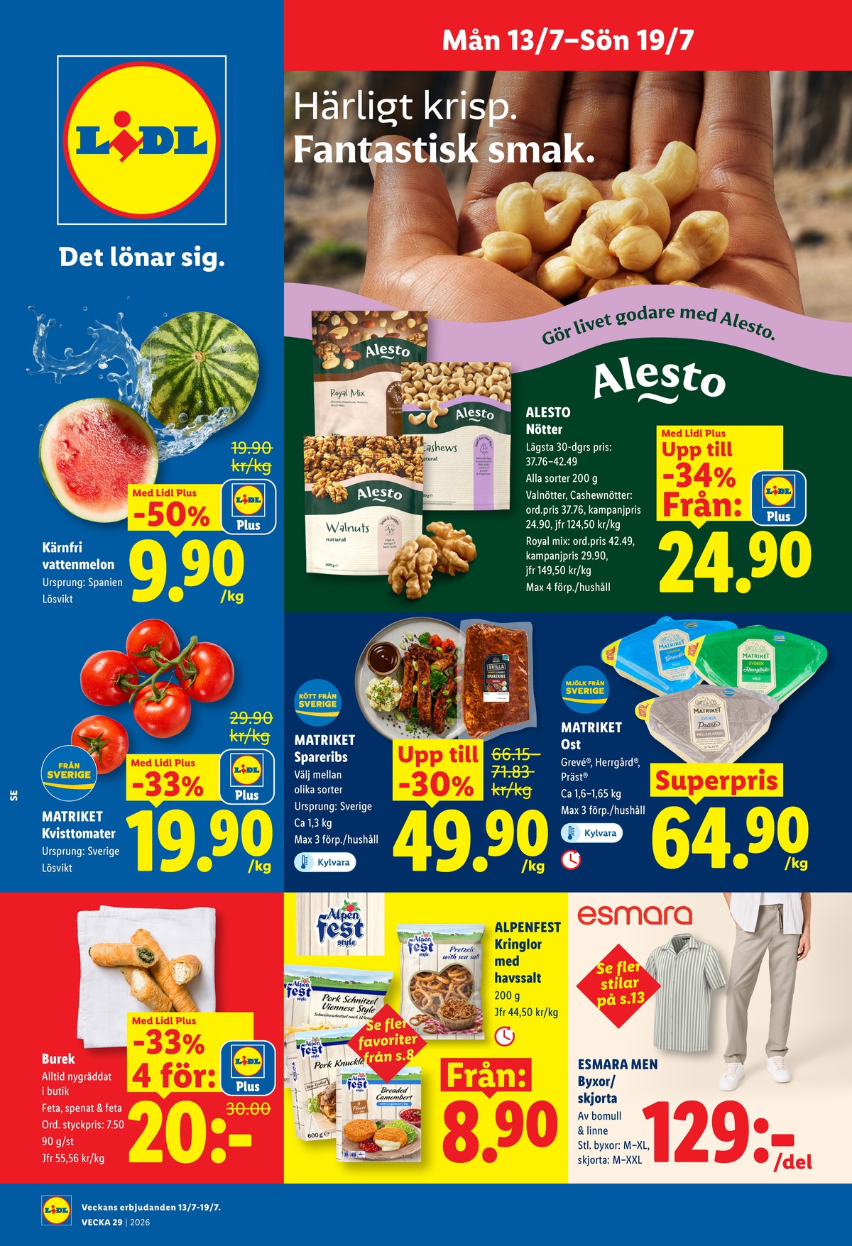 Se Lidl reklamblad för vecka 29 på Kampanjveckan.se. Se bra erbjudanden på många varor, t.ex. vattenmelon okänd eller tomater matriket. Läs reklambladet här! Sida 1

