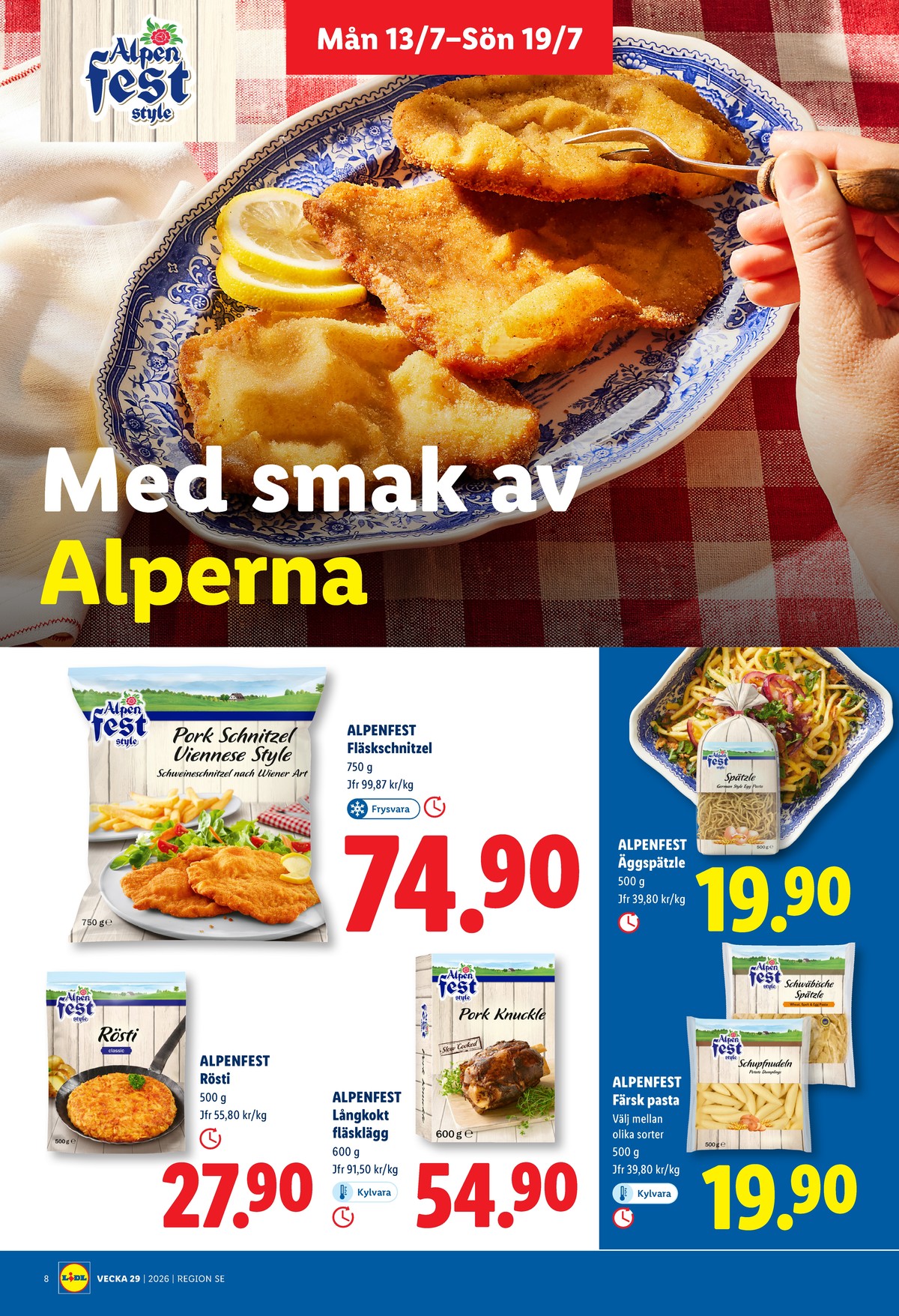 Se Lidl reklamblad för vecka 29 på Kampanjveckan.se. Se bra erbjudanden på många varor, t.ex. schnitzel alpen fest eller nudlar alpen fest. Läs reklambladet här! Sida 8
