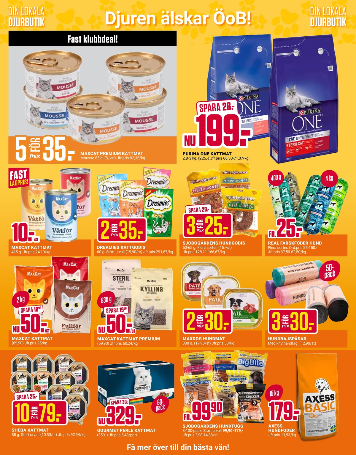 Se ÖoB reklamblad för vecka 29 på Kampanjveckan.se. Se bra erbjudanden på många varor. Läs reklambladet här! Sida 10