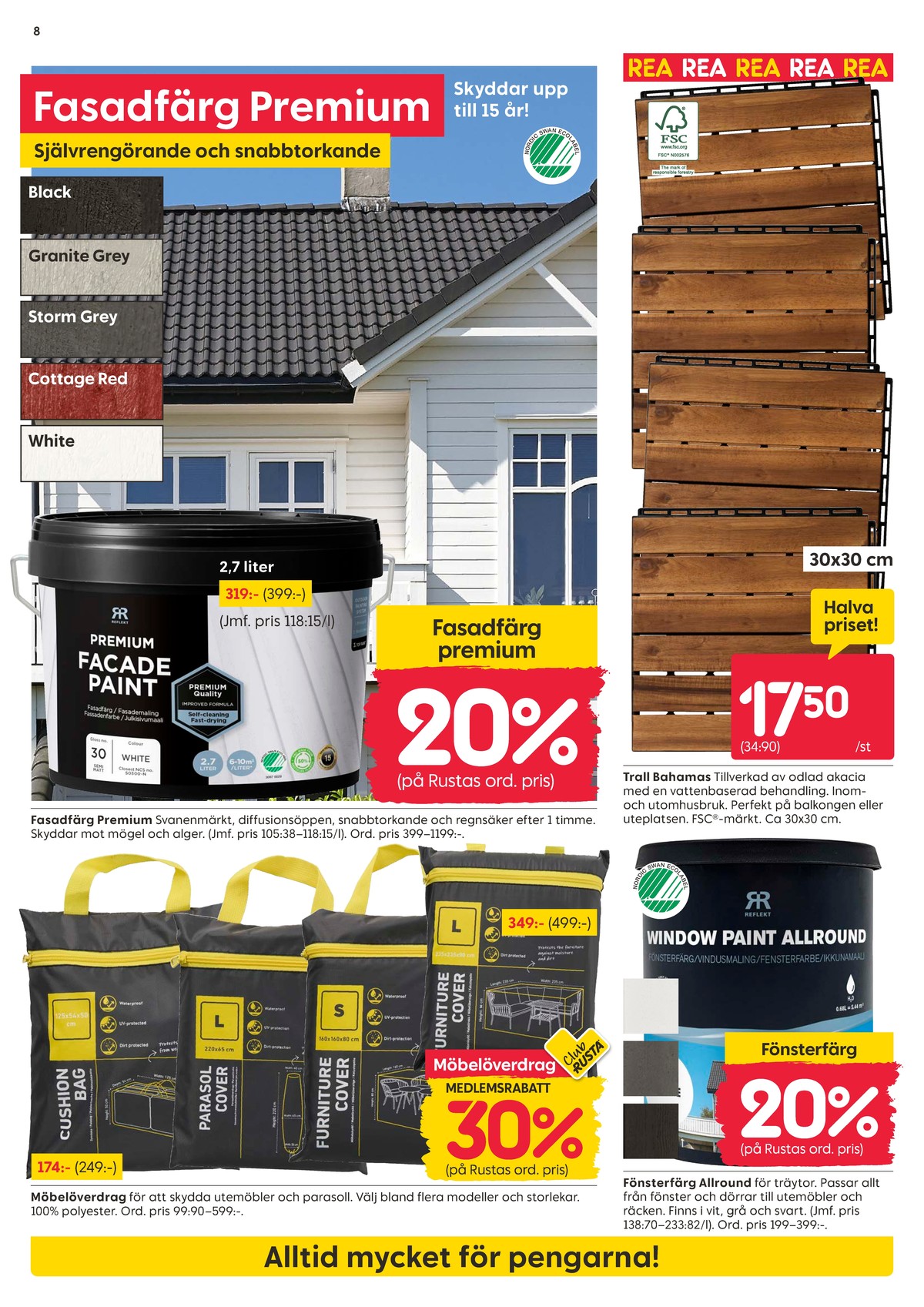 Se Rusta reklamblad för vecka 29 på Kampanjveckan.se. Se bra erbjudanden på många varor. Läs reklambladet här! Sida 8