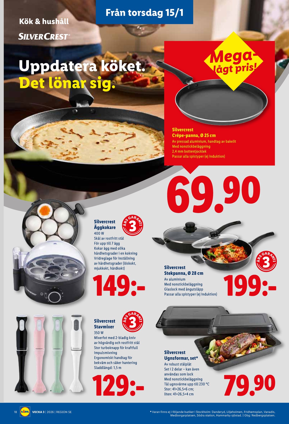 Se Lidl reklamblad för vecka 3 på Kampanjveckan.se. Se bra erbjudanden på många varor, t.ex. ugnsformar silvercrest eller stekpanna silvercrest. Läs reklambladet här! Sida 20
