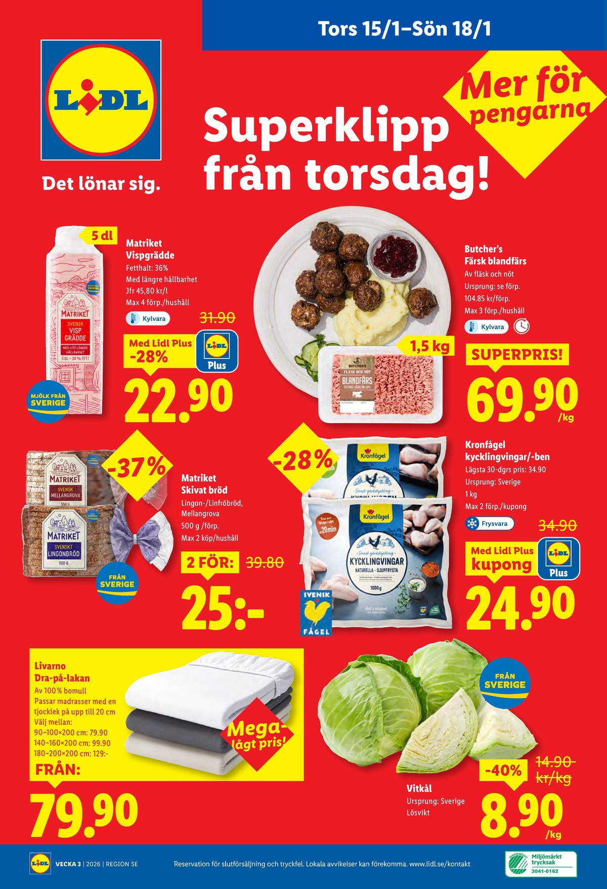 Se Lidl reklamblad för vecka 3 på Kampanjveckan.se. Se bra erbjudanden på många varor, t.ex. vitkål matriket eller kycklingben kronfågel. Läs reklambladet här! Sida 27
