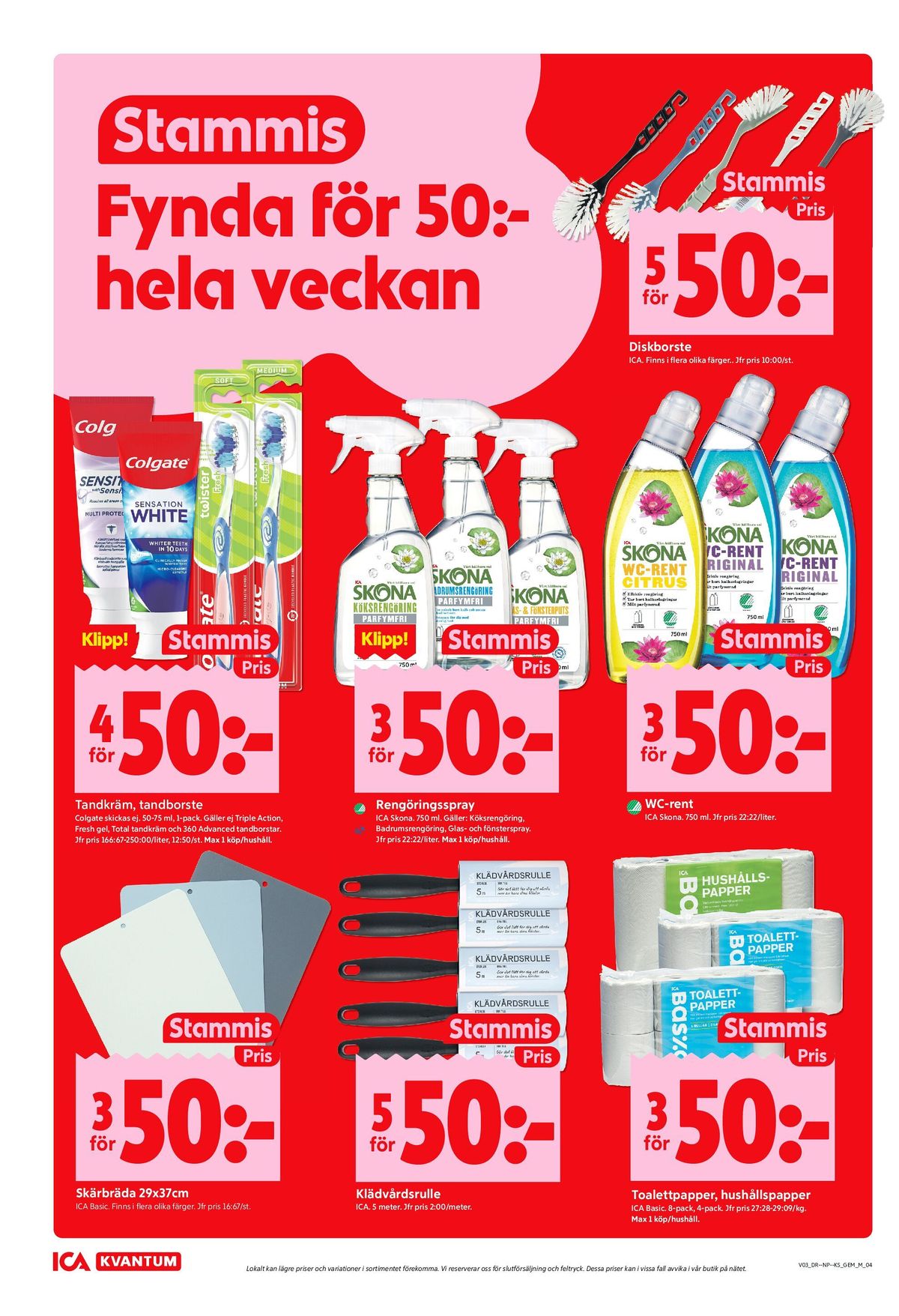 Se ICA Kvantum reklamblad för vecka 3 på Kampanjveckan.se. Se bra erbjudanden på många varor, t.ex. diskborste ica eller wc rent skona. Läs reklambladet här! Sida 4

