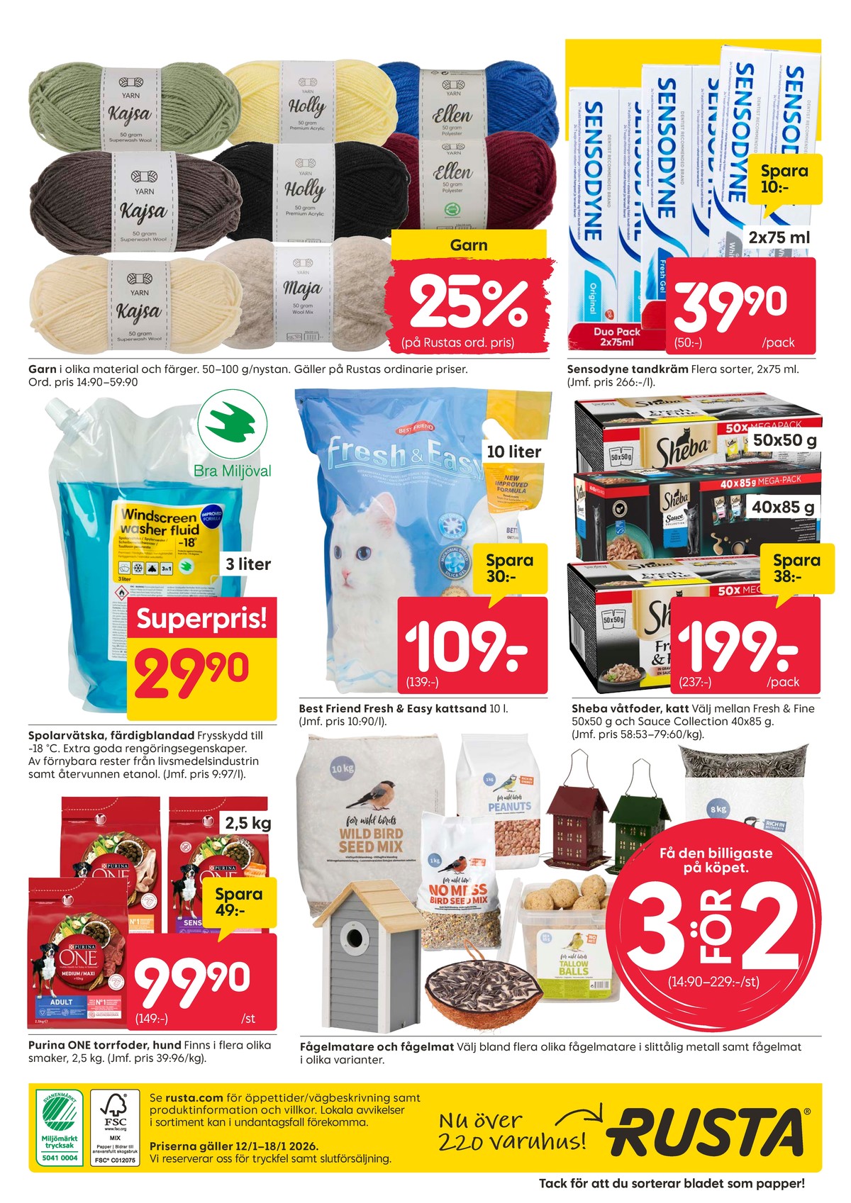 Se Rusta reklamblad för vecka 3 på Kampanjveckan.se. Se bra erbjudanden på många varor, t.ex. kattmat sheba eller andra varor. Läs reklambladet här! Sida 12