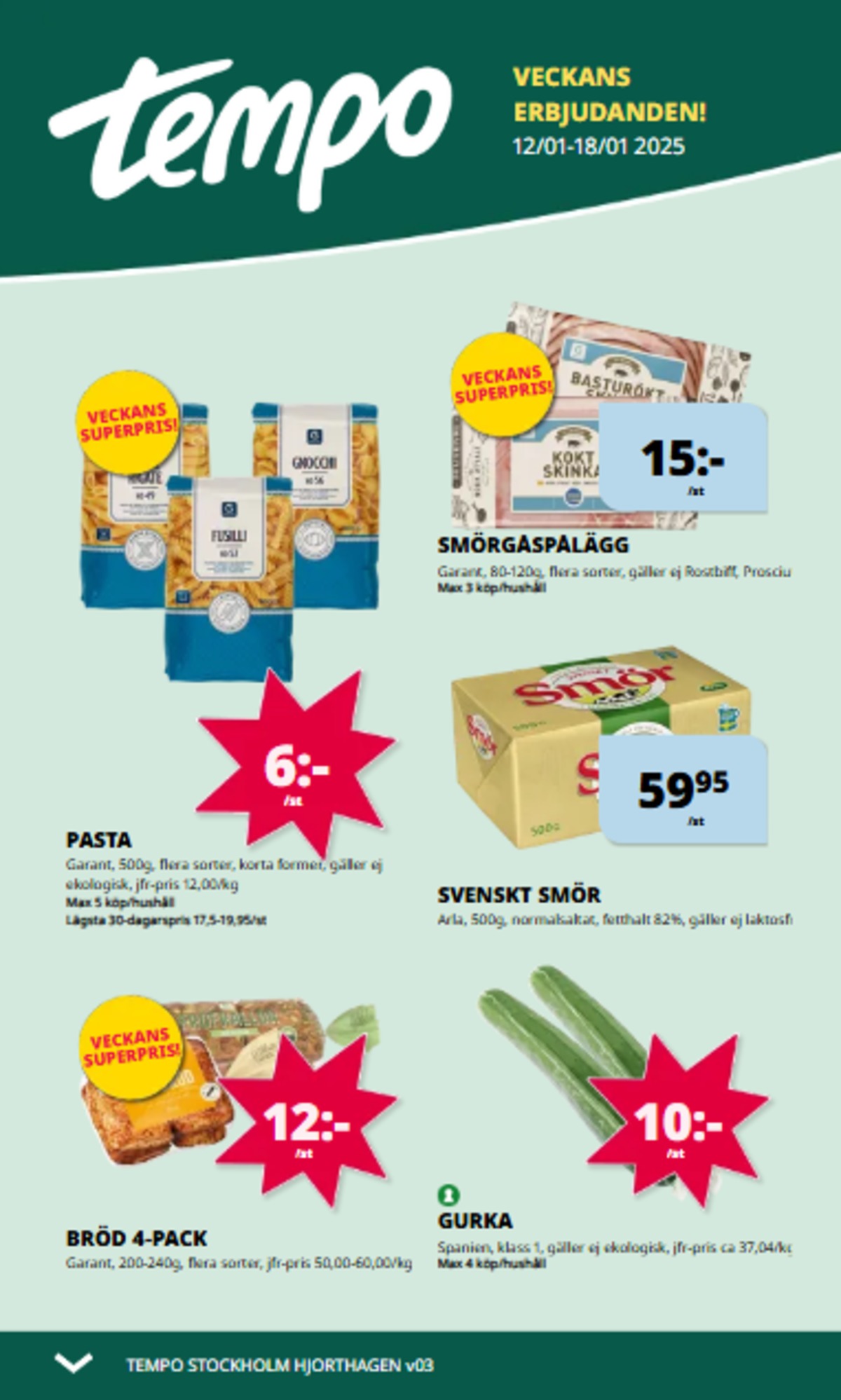 Se Tempo reklamblad för vecka 3 på Kampanjveckan.se. Se bra erbjudanden på många varor, t.ex. pasta sorterad garant eller andra varor. Läs reklambladet här! Sida 1