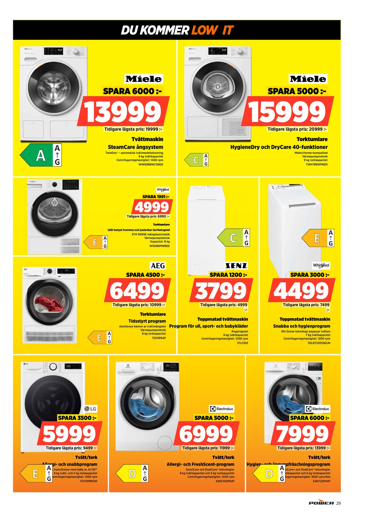 Se Power reklamblad för vecka 3 på Kampanjveckan.se. Se bra erbjudanden på många varor. Läs reklambladet här! Sida 29