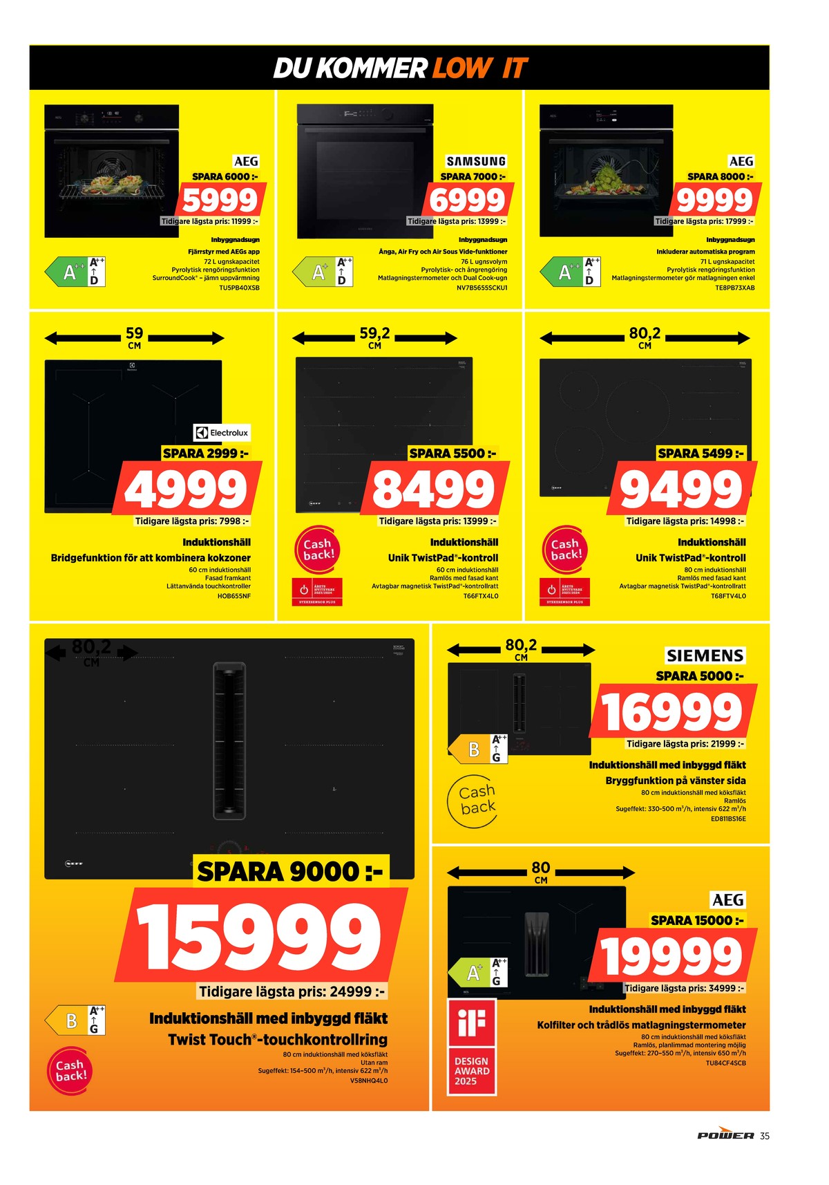 Se Power reklamblad för vecka 3 på Kampanjveckan.se. Se bra erbjudanden på många varor. Läs reklambladet här! Sida 35