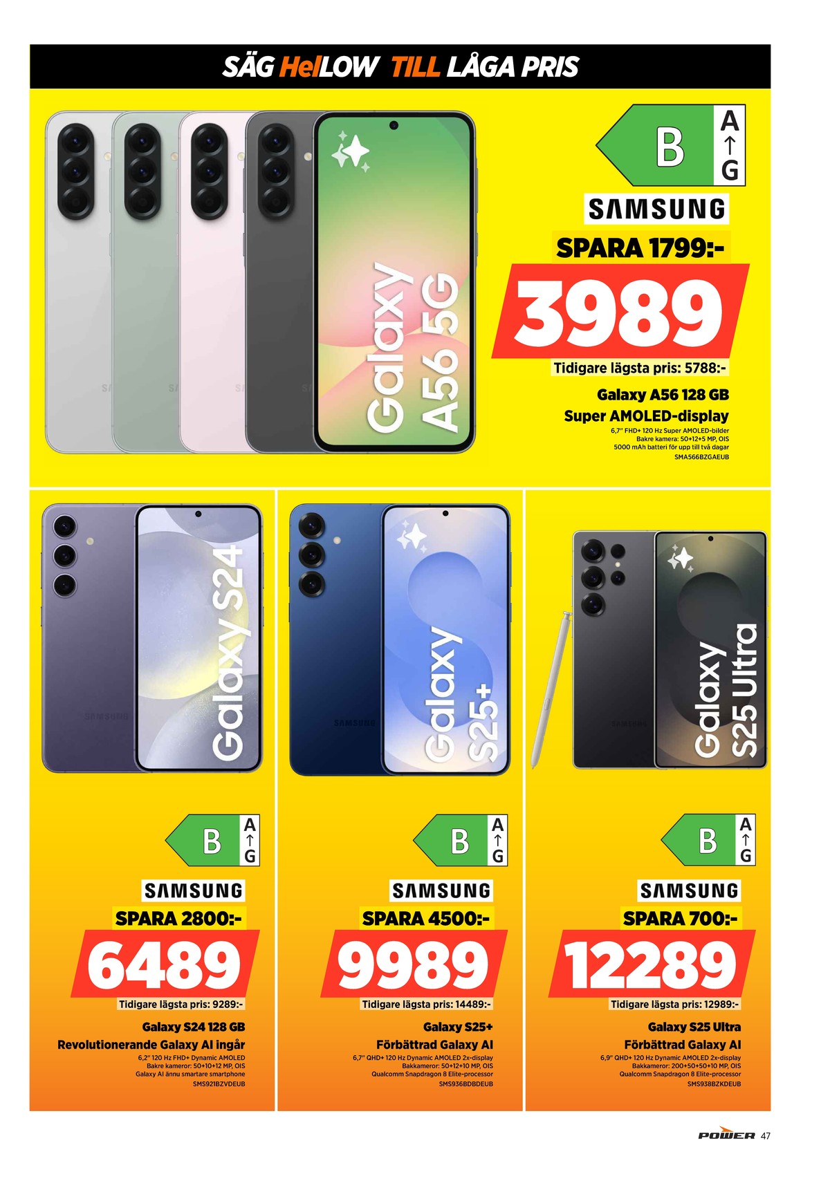 Se Power reklamblad för vecka 3 på Kampanjveckan.se. Se bra erbjudanden på många varor. Läs reklambladet här! Sida 47