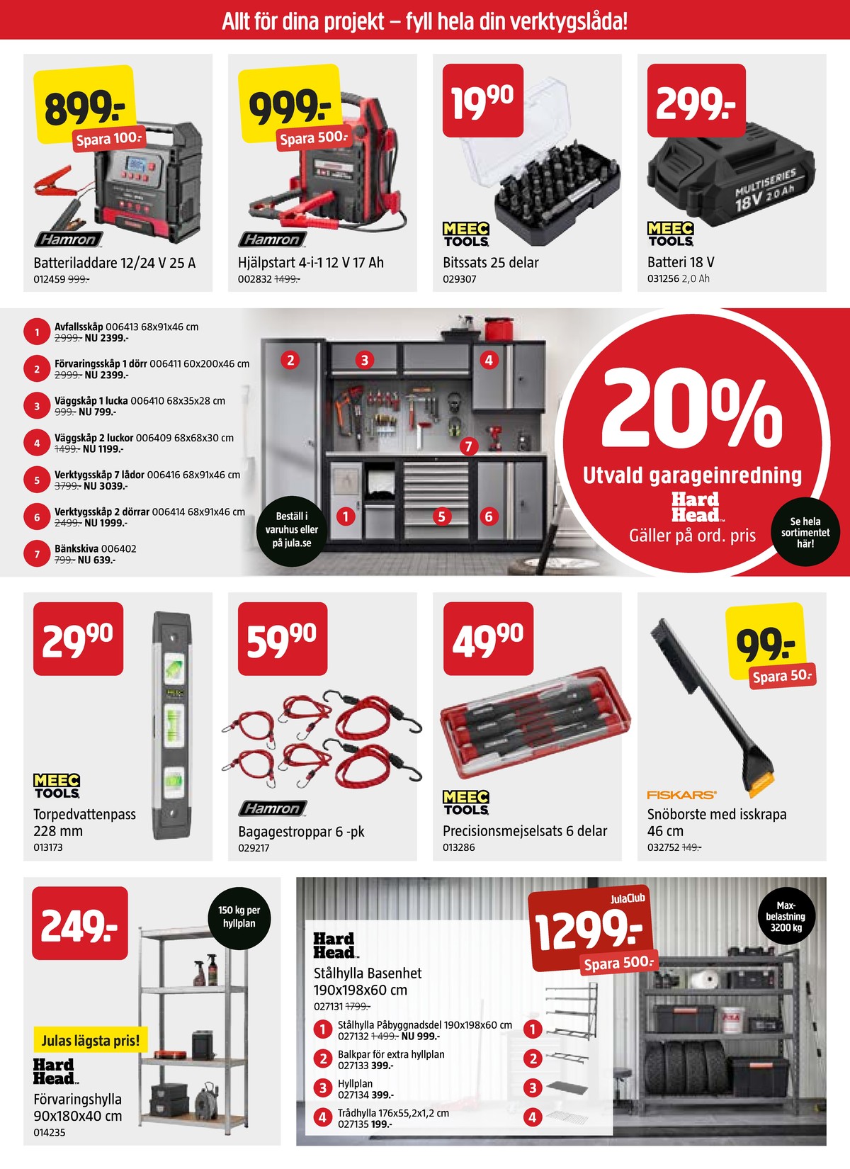 Se Jula reklamblad för vecka 3 på Kampanjveckan.se. Se bra erbjudanden på många varor. Läs reklambladet här! Sida 4