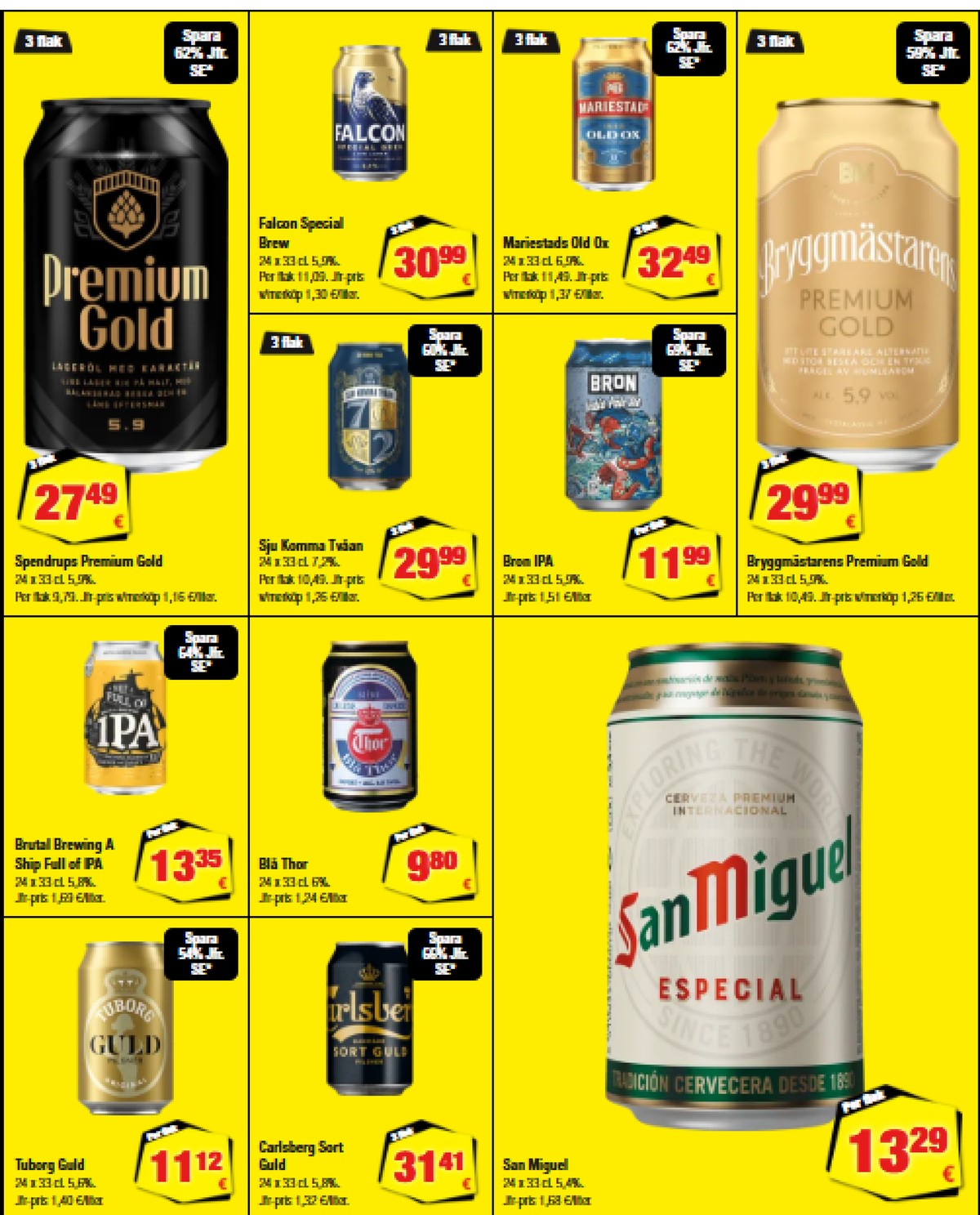 Se Calle reklamblad för vecka 30 på Kampanjveckan.se. Se bra erbjudanden på många varor, t.ex. Öl 24 pk guld eller specialöl 24 pk a ship full of ipa. Läs reklambladet här! Sida 19
