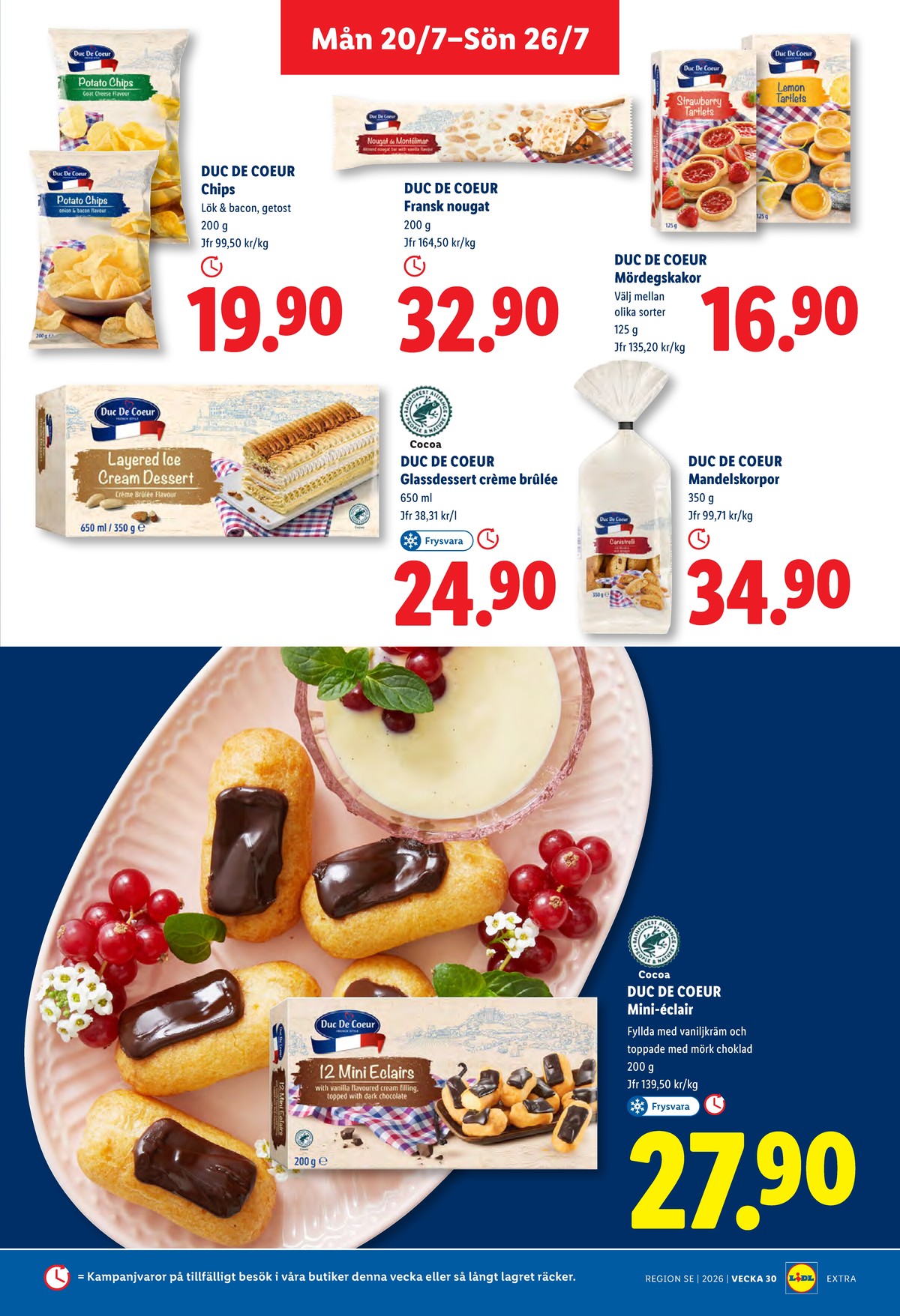 Se Lidl reklamblad för vecka 30 på Kampanjveckan.se. Se bra erbjudanden på många varor, t.ex. skorpor mandel duc de coeur eller kakor duc de coeur. Läs reklambladet här! Sida 13
