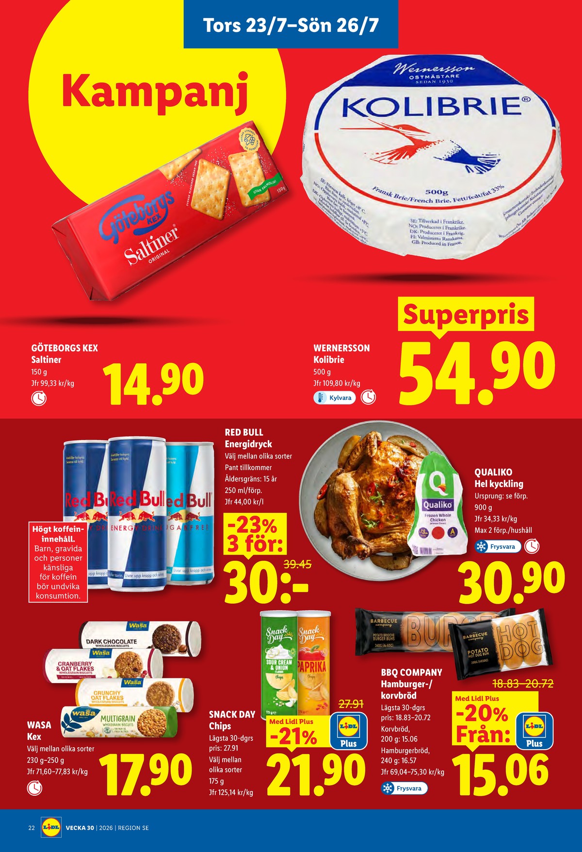 Se Lidl reklamblad för vecka 30 på Kampanjveckan.se. Se bra erbjudanden på många varor, t.ex. småkakor wasa eller hamburgerbröd bbq company. Läs reklambladet här! Sida 27
