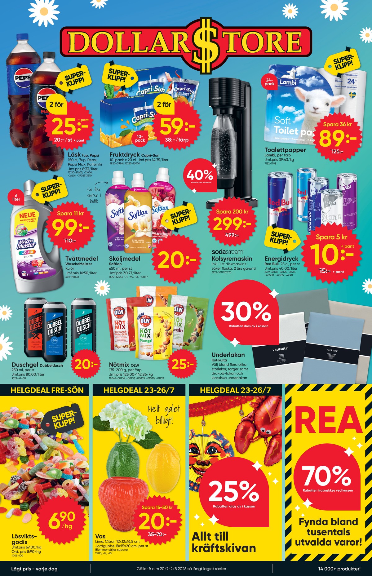 Se Dollarstore reklamblad för vecka 30 på Kampanjveckan.se. Se bra erbjudanden på många varor. Läs reklambladet här! Sida 1