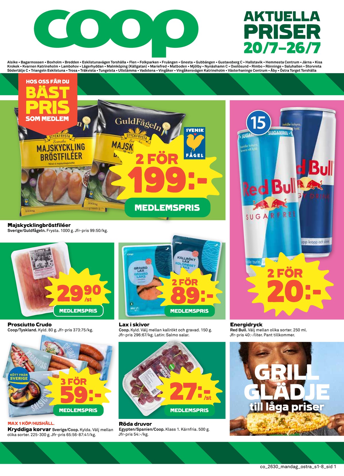 Se Coop reklamblad för vecka 30 på Kampanjveckan.se. Se bra erbjudanden på många varor, t.ex. energidryck red bull eller energidryck red bull. Läs reklambladet här! Sida 1
