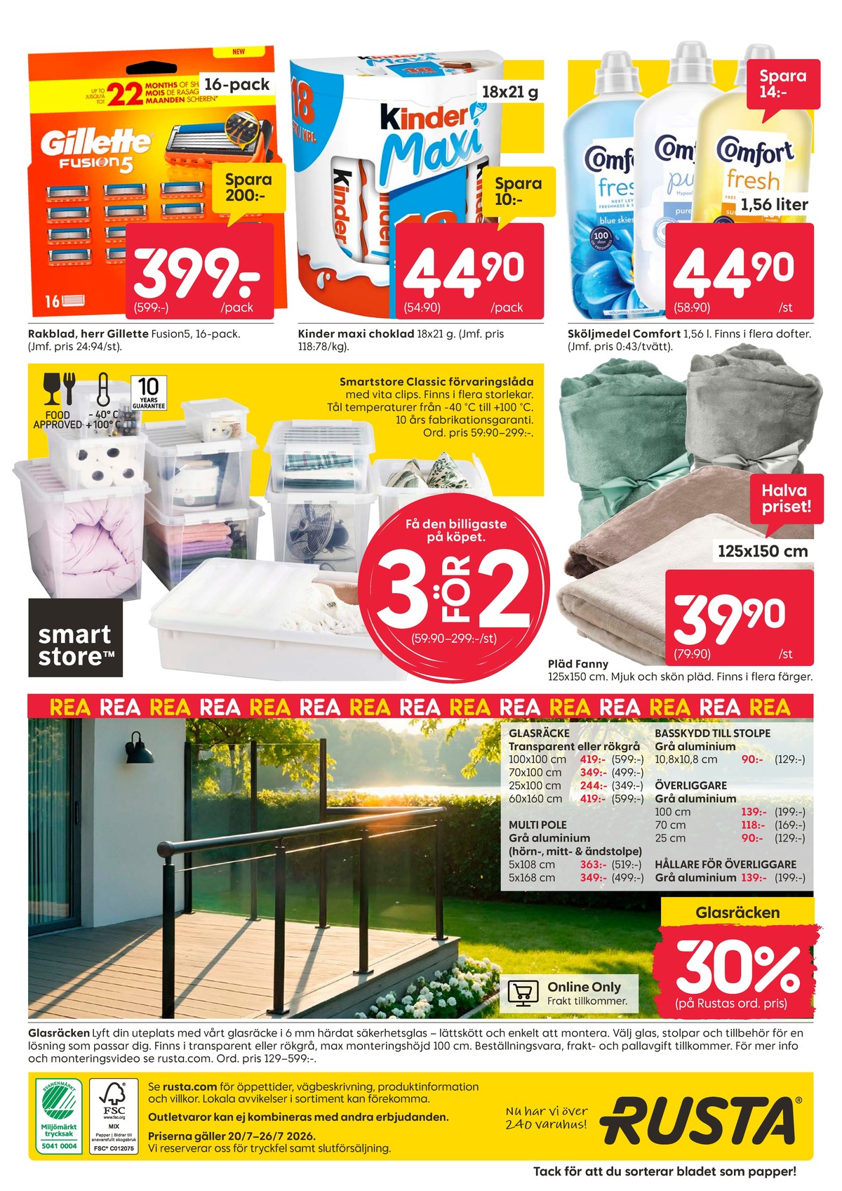 Se Rusta reklamblad för vecka 30 på Kampanjveckan.se. Se bra erbjudanden på många varor, t.ex. rakblad fusion 5 eller pläd okänd. Läs reklambladet här! Sida 16
