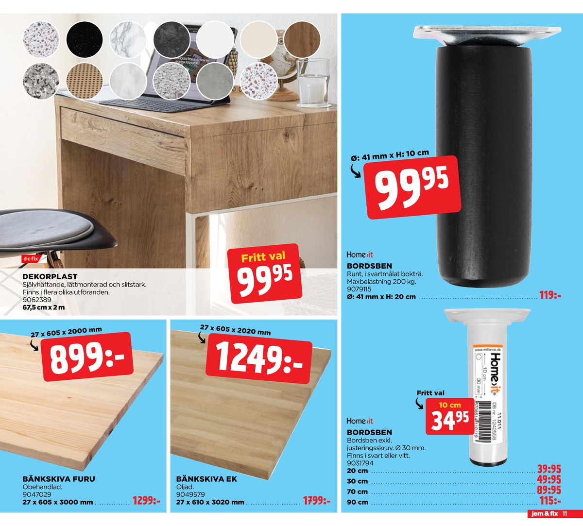 Se Jem & Fix reklamblad för vecka 30 på Kampanjveckan.se. Se bra erbjudanden på många varor. Läs reklambladet här! Sida 11
