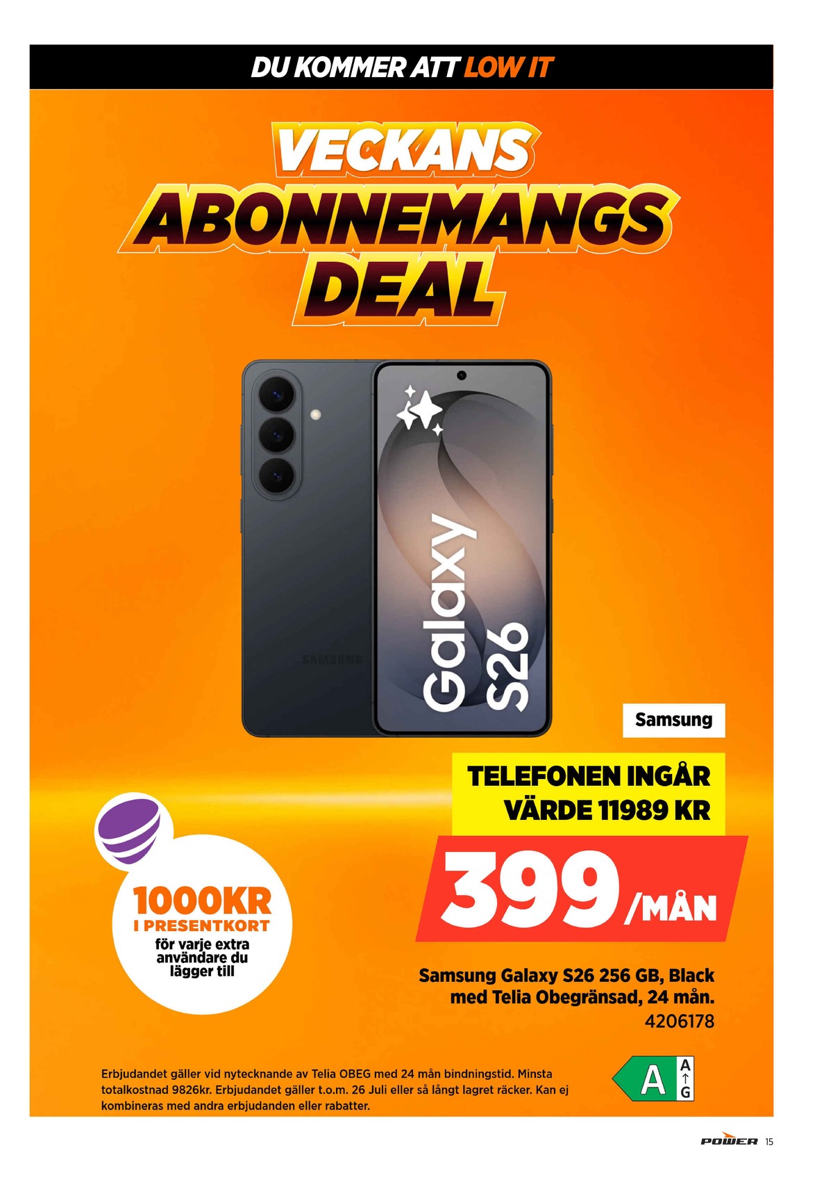 Se Power reklamblad för vecka 30 på Kampanjveckan.se. Se bra erbjudanden på många varor. Läs reklambladet här! Sida 15