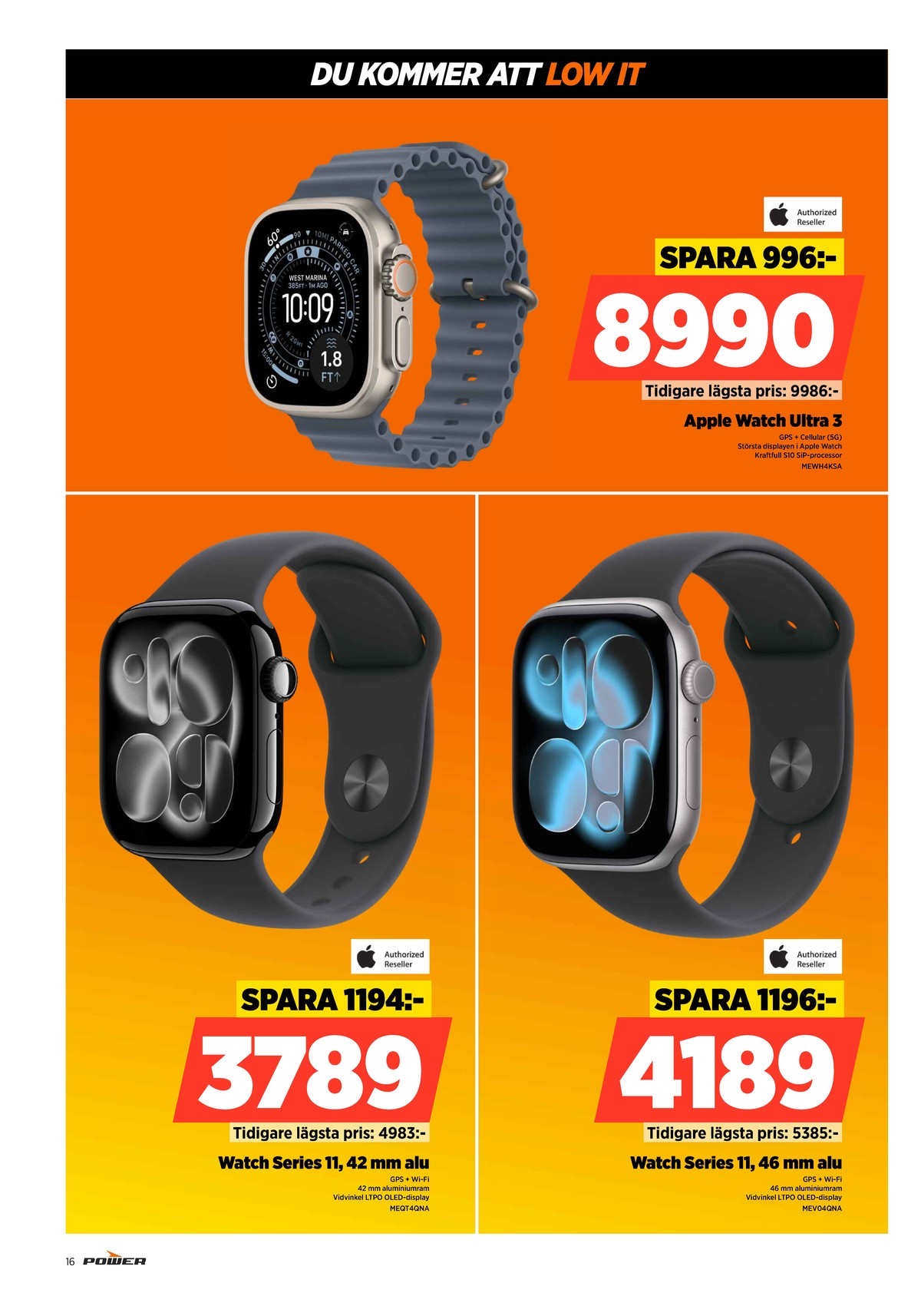 Se Power reklamblad för vecka 30 på Kampanjveckan.se. Se bra erbjudanden på många varor. Läs reklambladet här! Sida 16
