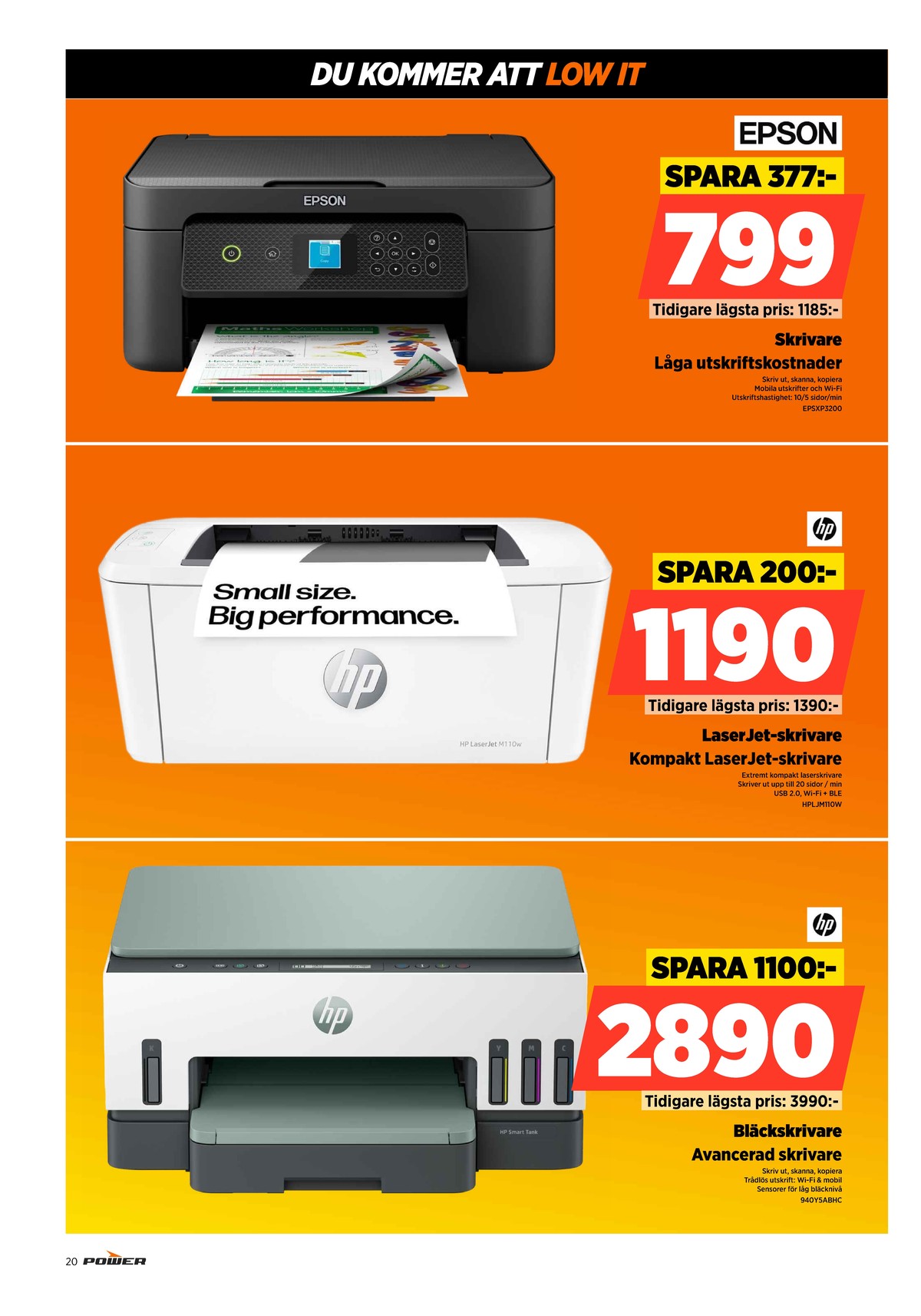 Se Power reklamblad för vecka 30 på Kampanjveckan.se. Se bra erbjudanden på många varor. Läs reklambladet här! Sida 20